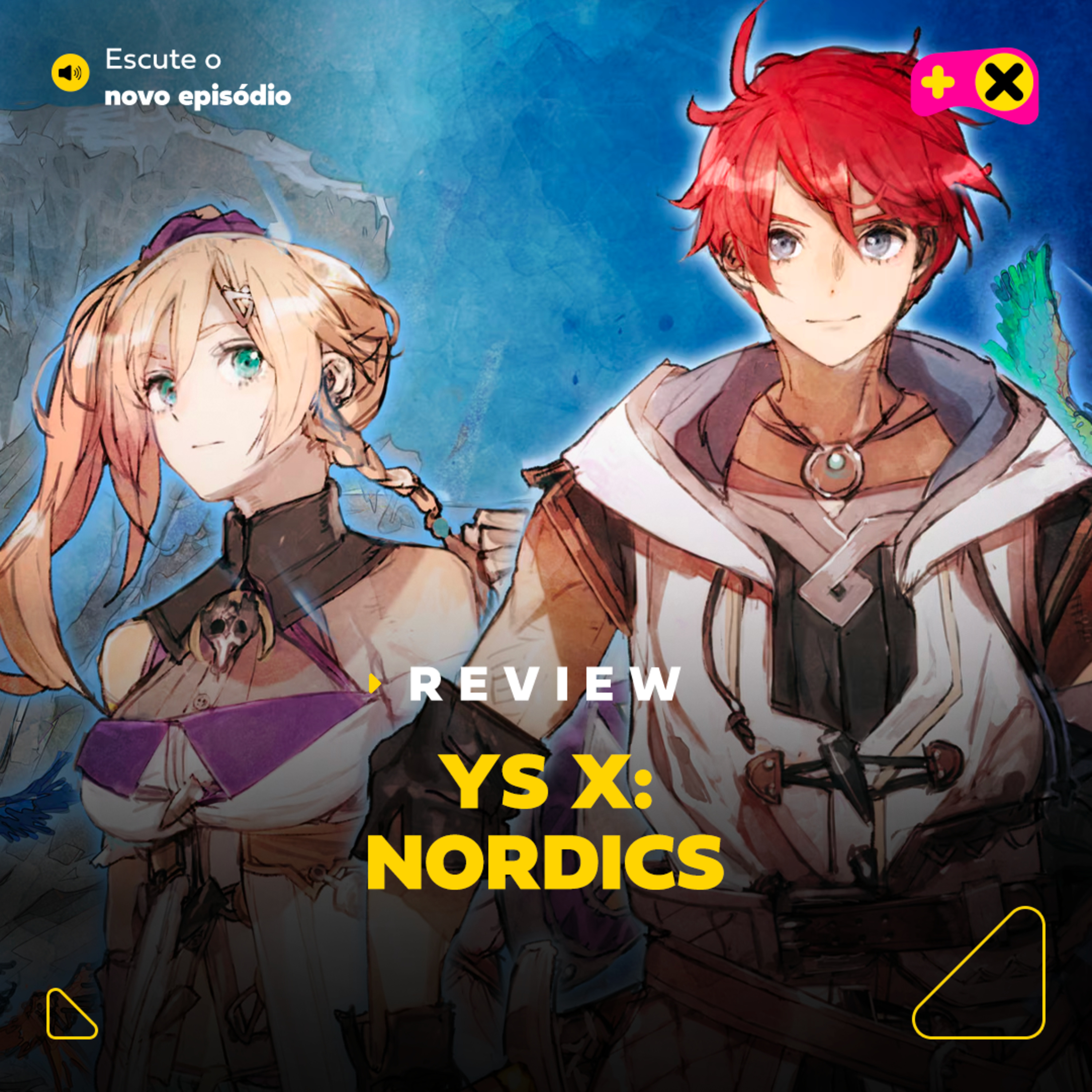 Ys X: Nordics é RPG de ação crocante com pegada viking | XdC Review episode artwork
