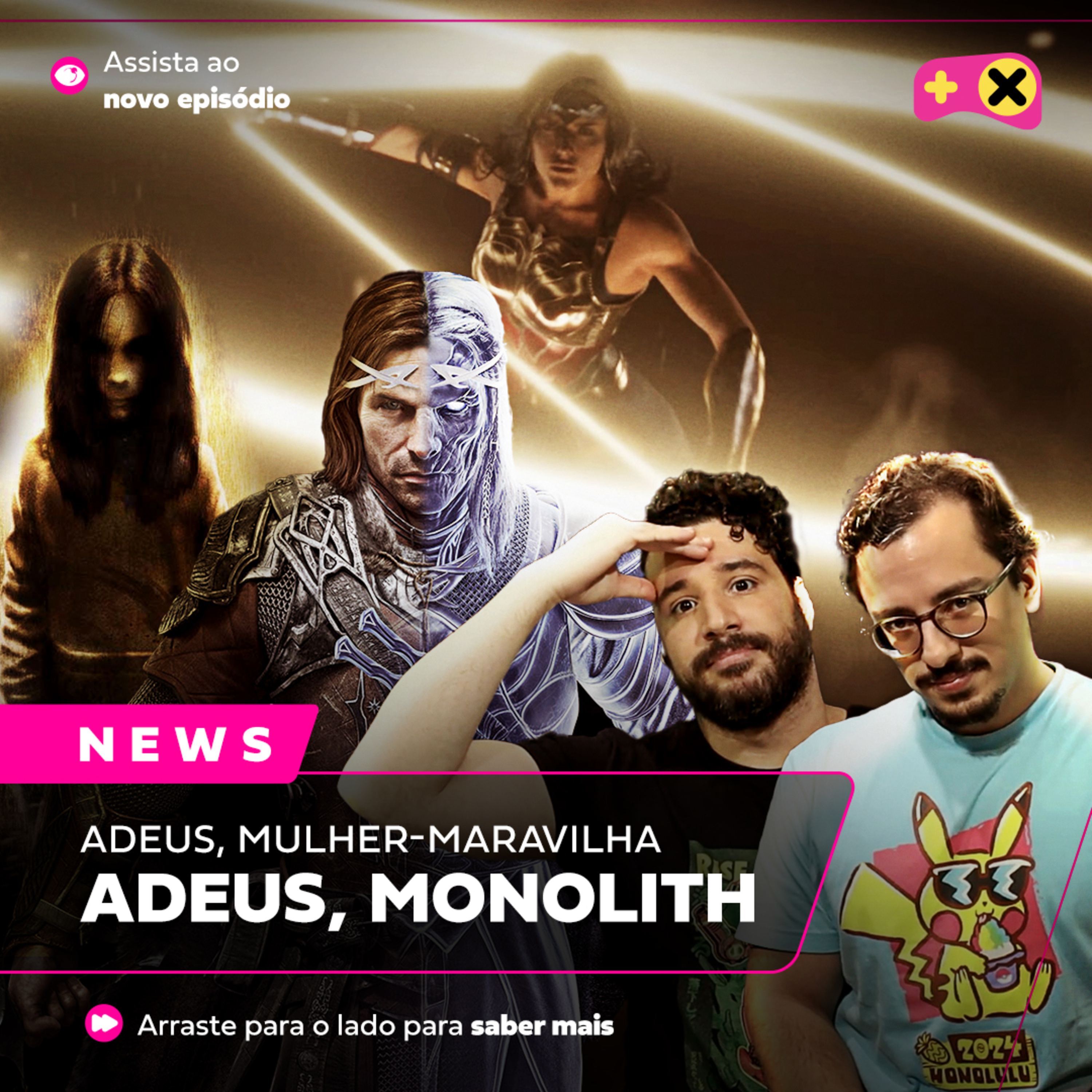 Estúdio de Shadow of Mordor é fechado, Brasil furioso com Pokémon e PSVR2 + barato | XdC News #61 episode artwork