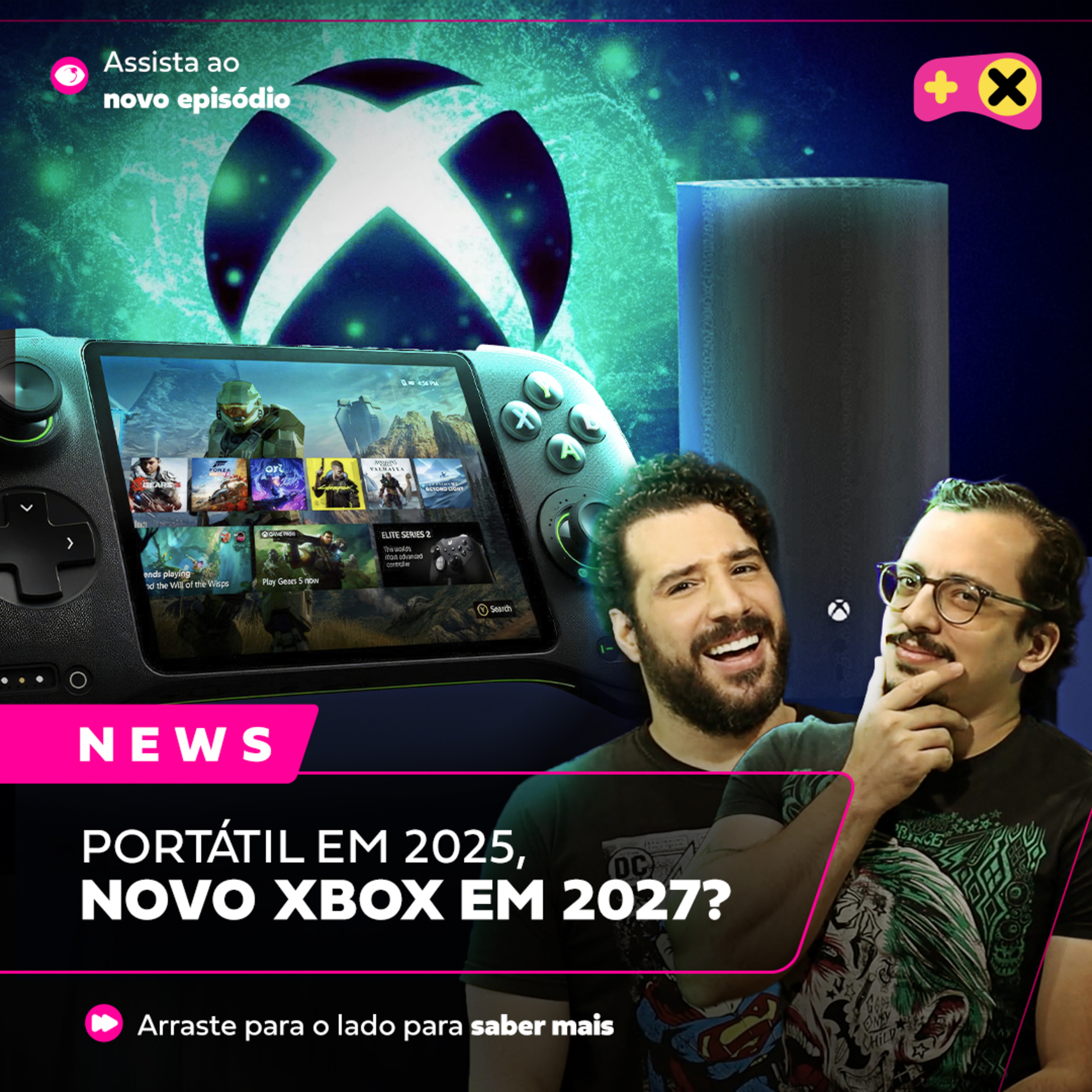 Próximo Xbox (com Steam) em 2027, Pokémon GO é vendido e a revelação de Silent Hill f | XdC News #63 episode artwork