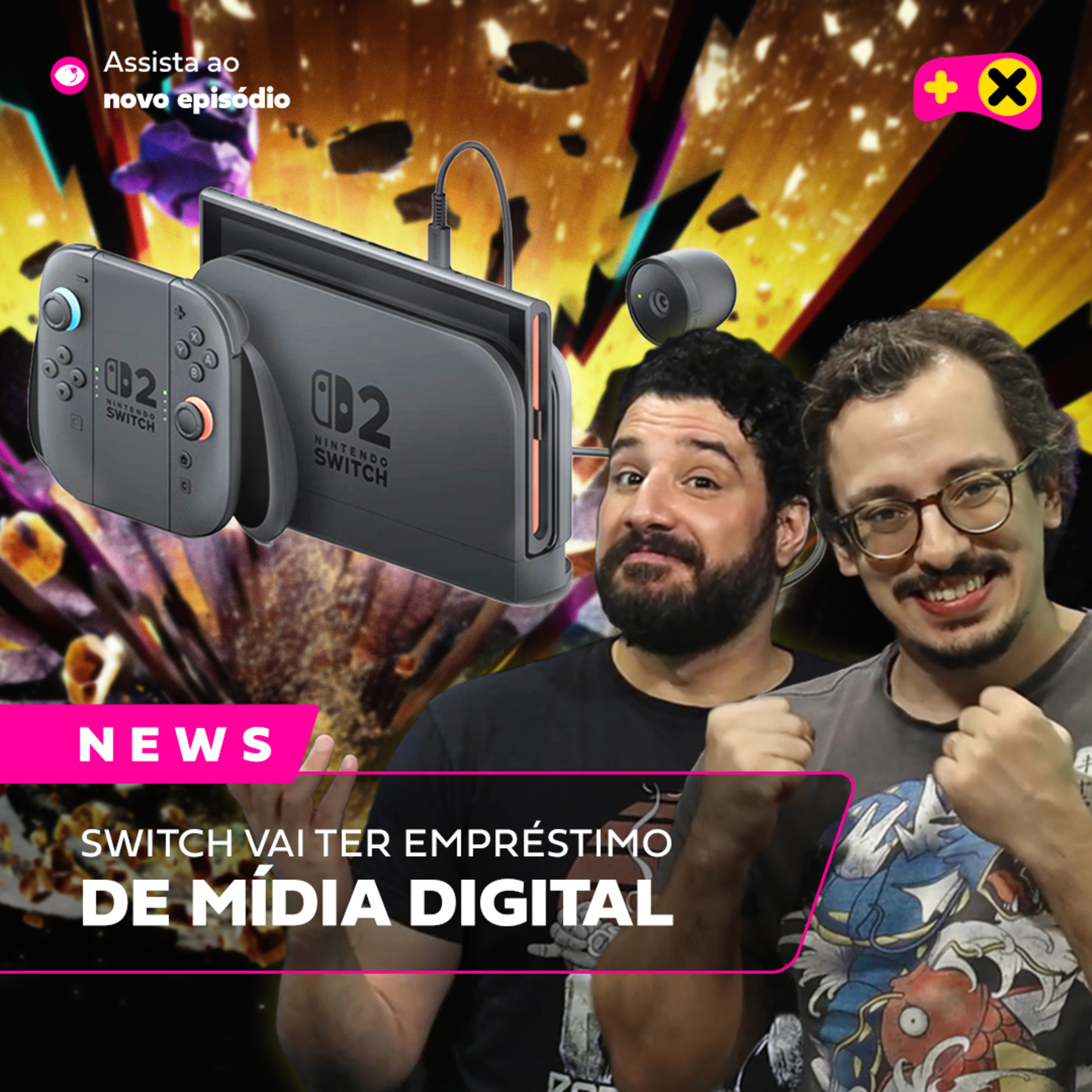 Nintendo Switch 2: hardware, recursos, serviços, jogos… e os polêmicos preços | XdC News #66 episode artwork