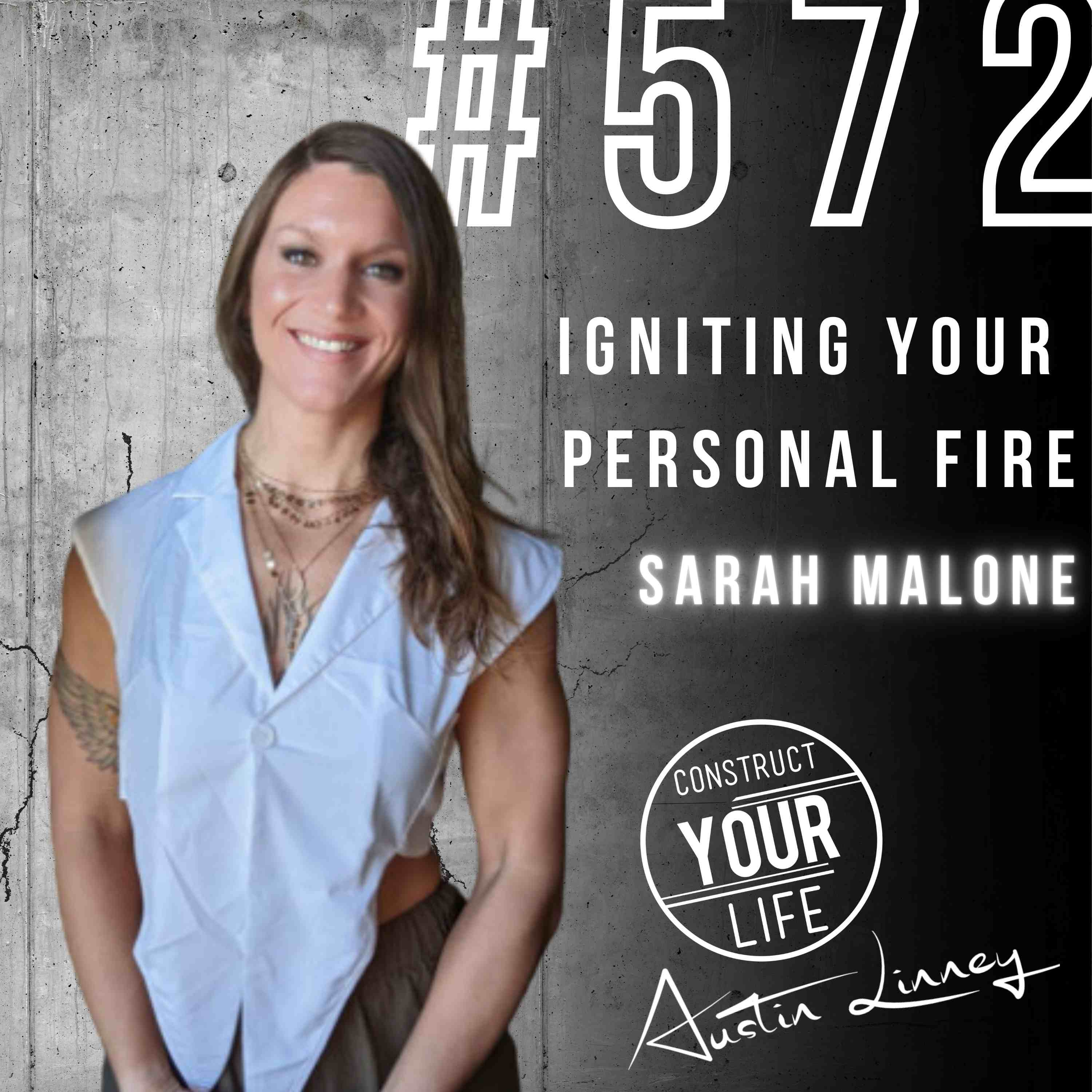 Construct Your Life With Austin Linney