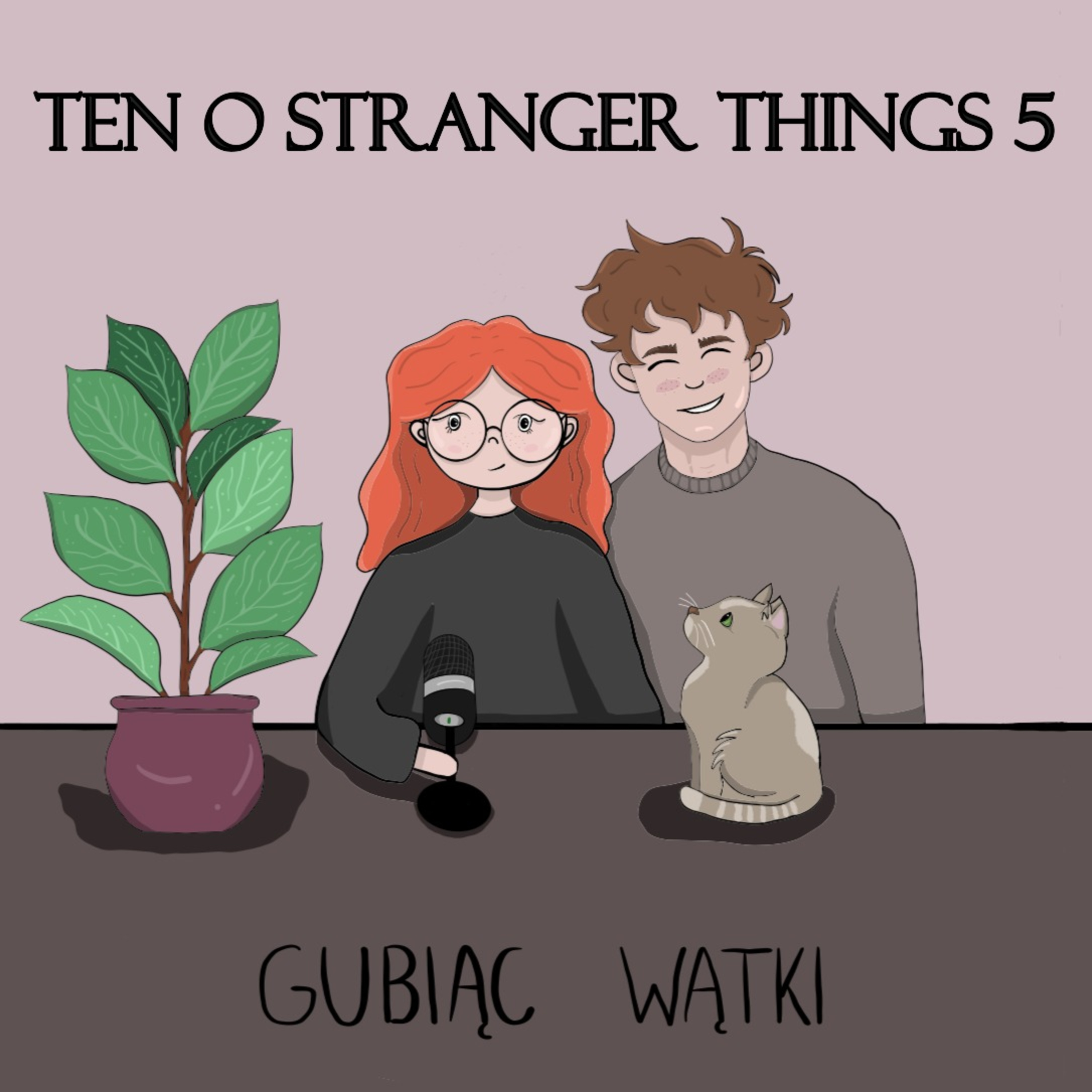 #12 Na gorąco o: Stranger Things 5 #12 Na gorąco o: Stranger Things 5