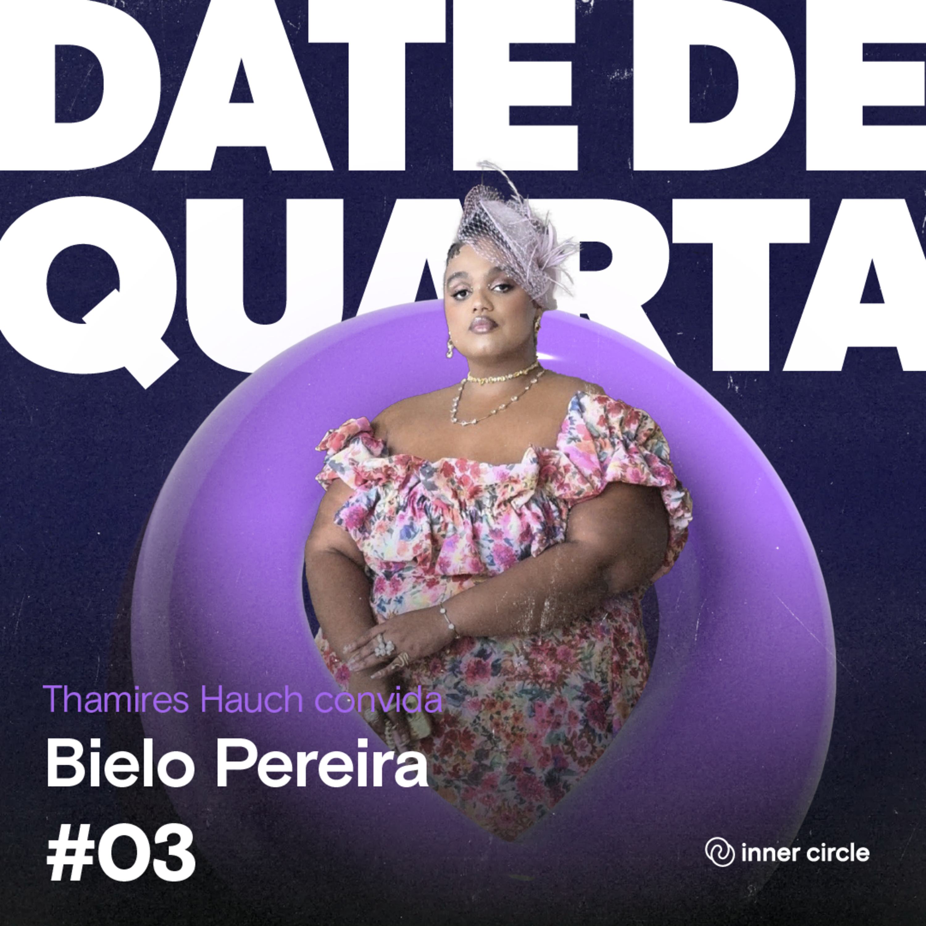 Date de Quarta #03 - Bielo Pereira  episode artwork
