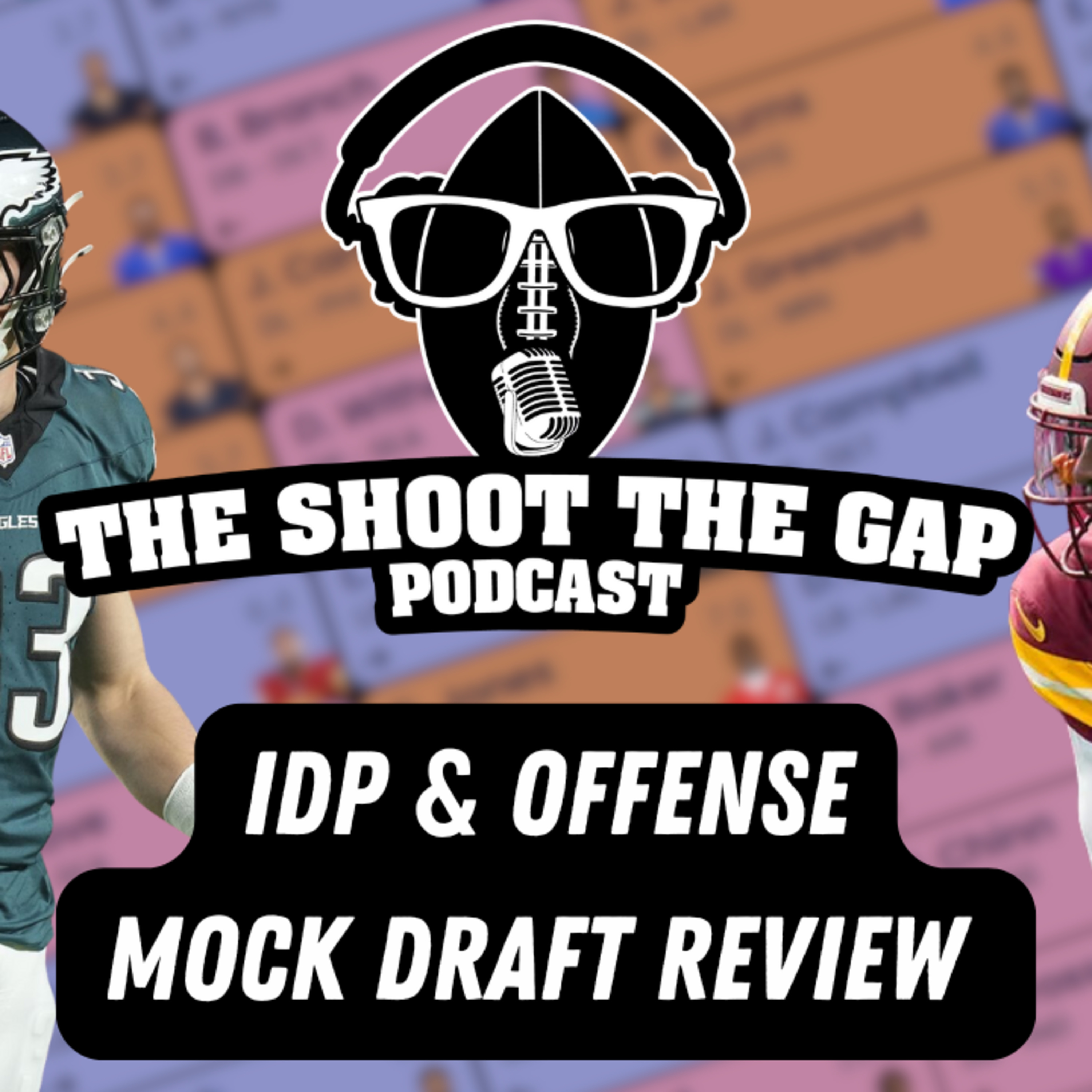 Shoot the Gap: IDP & Offense Rookie Prospect Mock Draft Review episode artwork