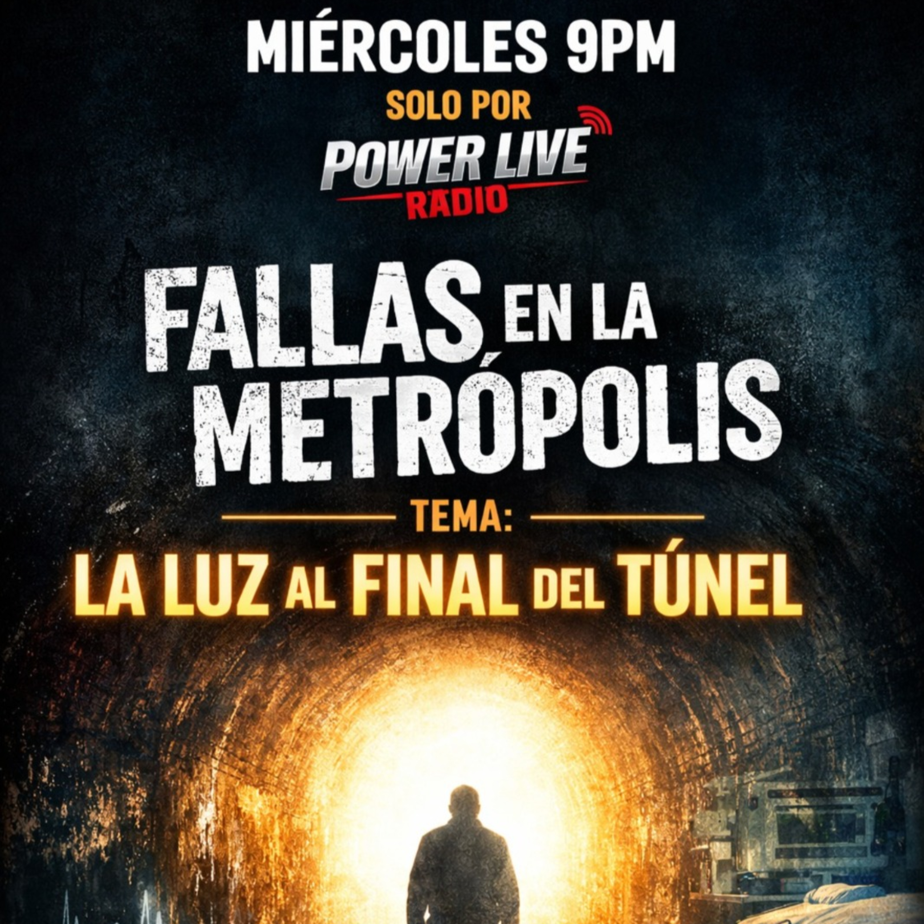Fallas en la Metropolis Luz al final del Tunel episode artwork