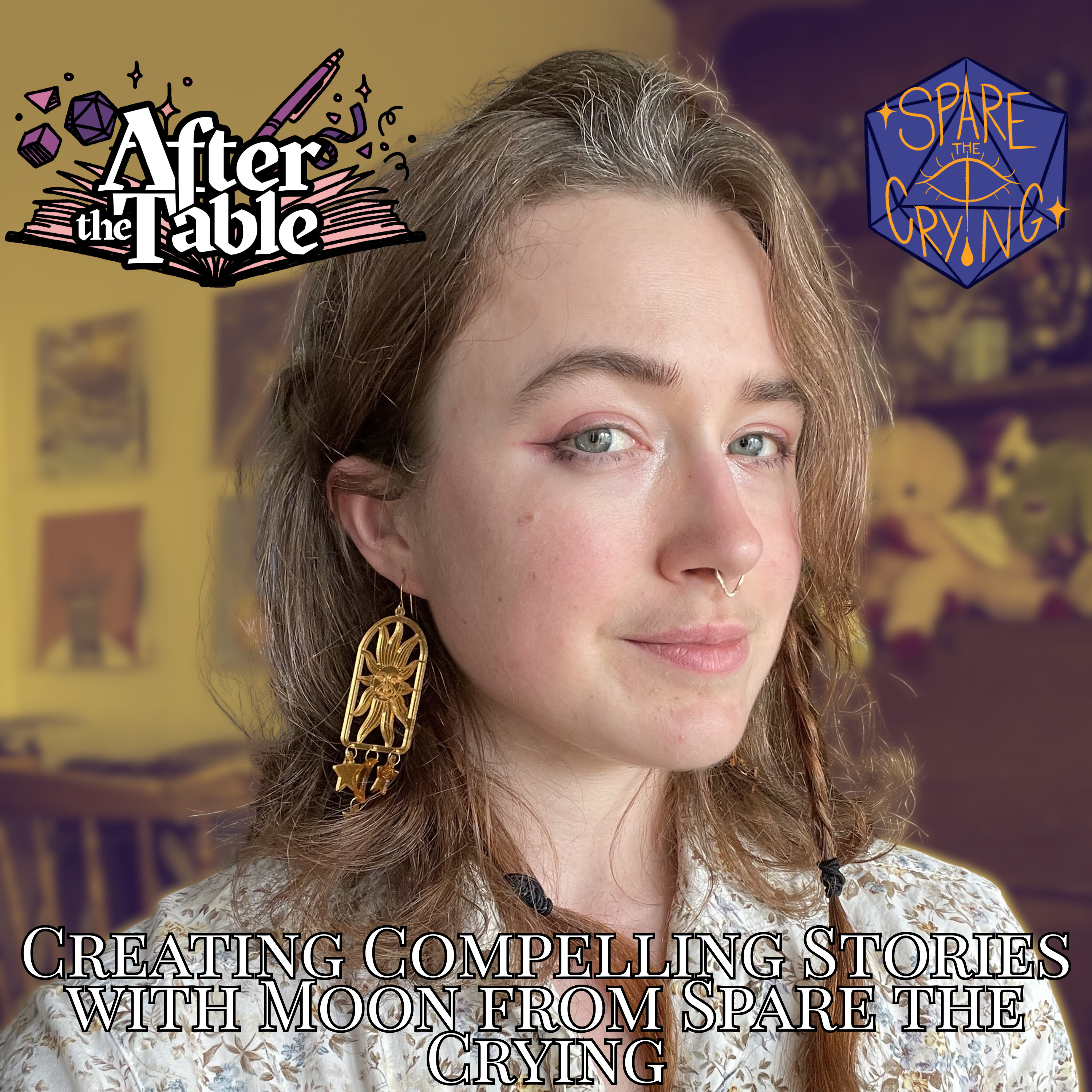 Season 2 Episode 14 | After the Table Podcast | Creating Compelling Stories with Moon from Spare the Crying