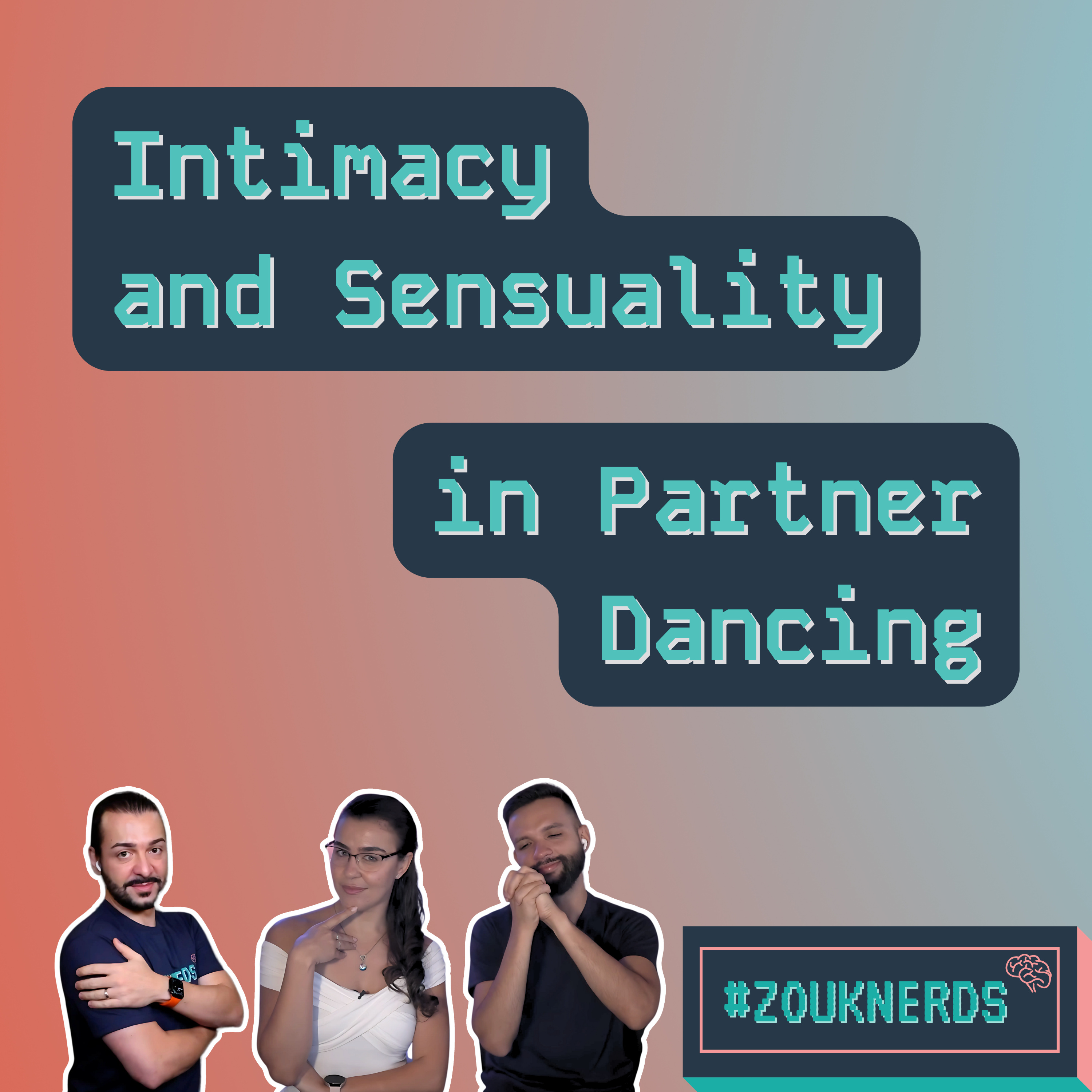 ZoukNerds: A New Experience in Learning for Dancers 🧠