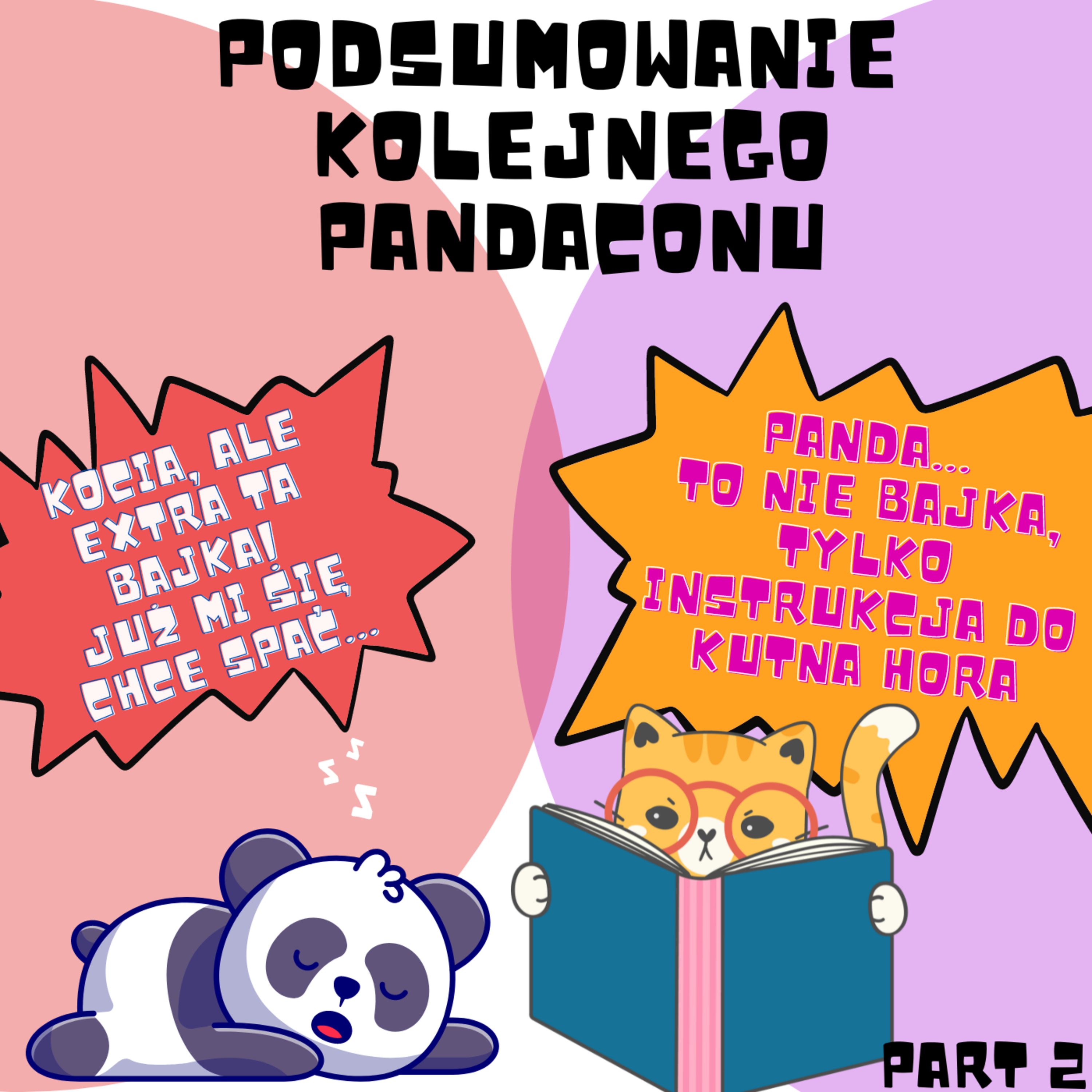 021: PandaCon BIS ‐ czyli ten z mięskiem - cz. 2/2 episode artwork
