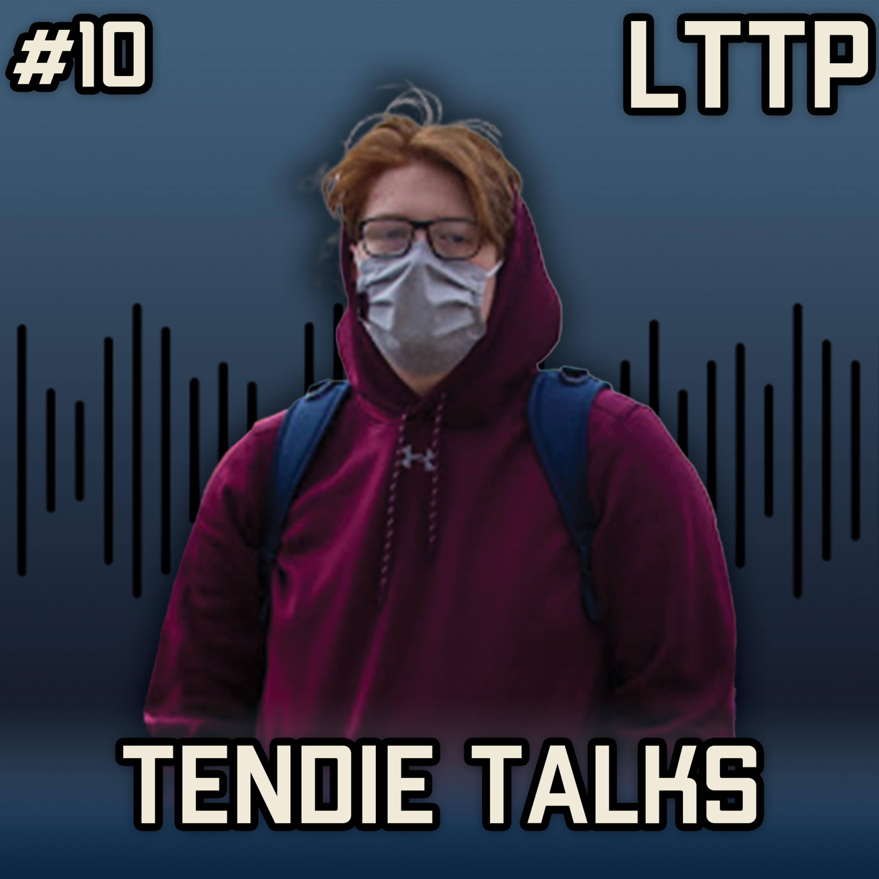 Let\'s Talk Tendie\'s Podcast