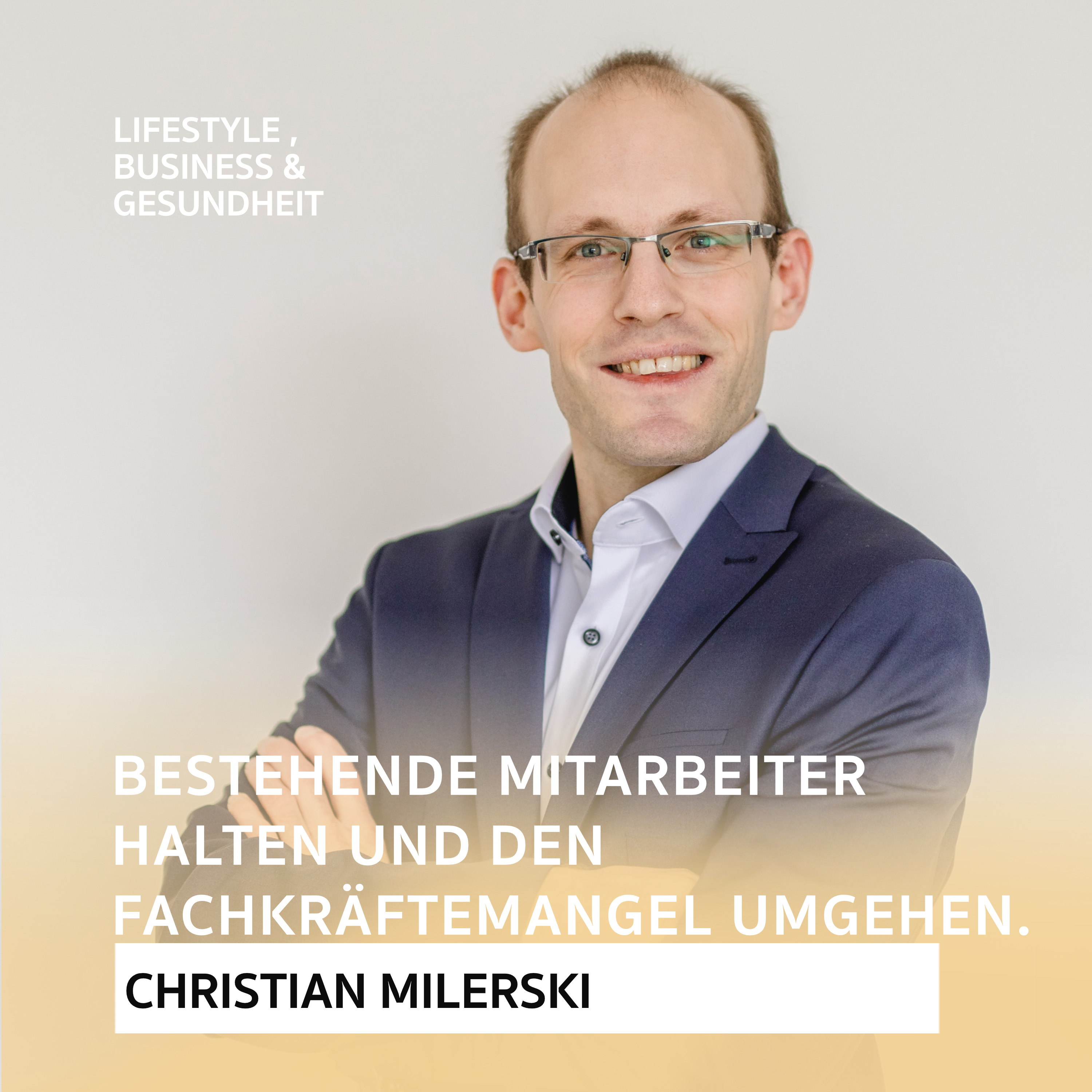Bestehende Mitarbeiter halten und den Fachkräftemangel umgehen. episode artwork
