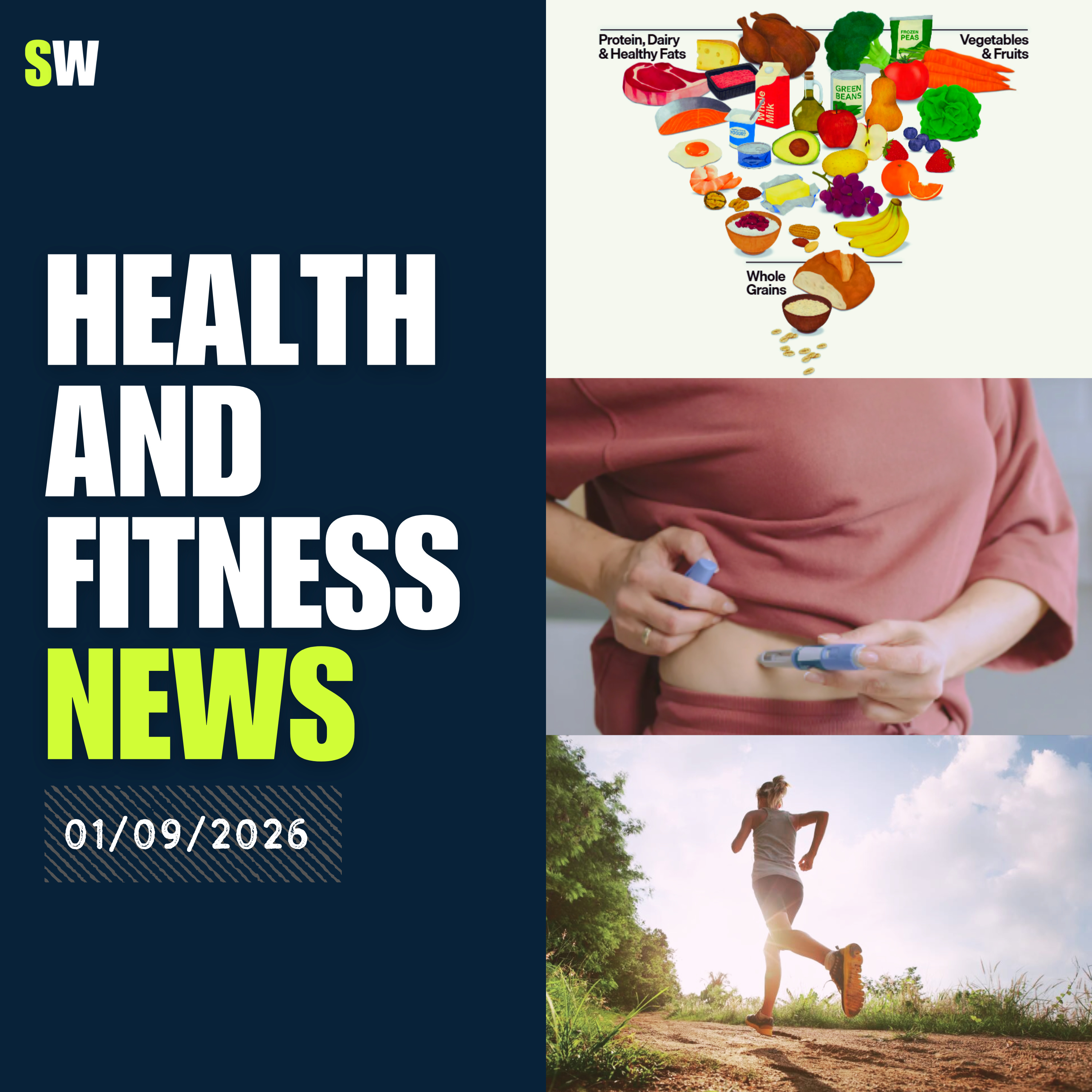 Dietary Guidelines Overhaul, Vaccine Schedule Changes, GLP-1 Weight Regain & Exercise vs Therapy | Health & Fitness News