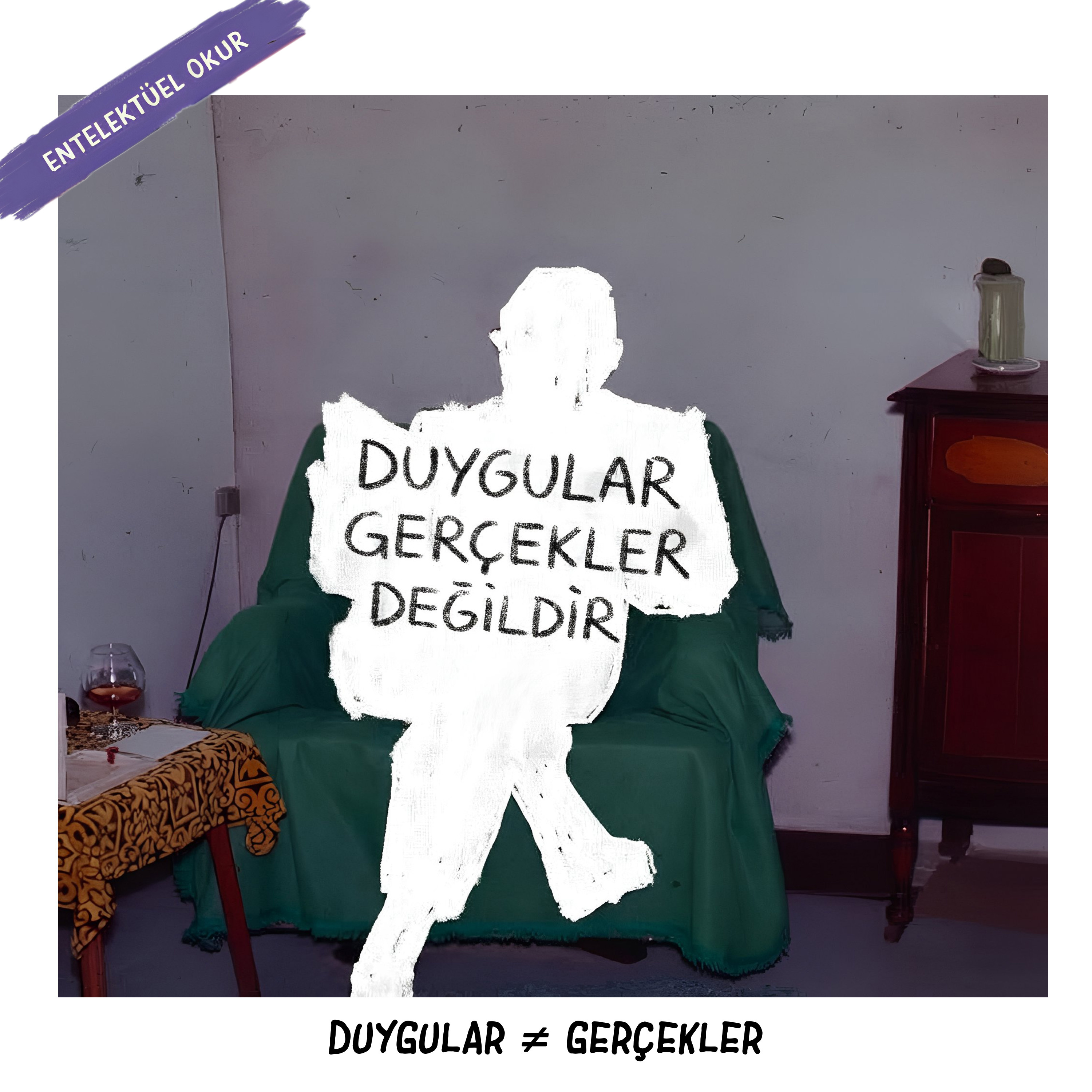 #094: Duygular ≠ Gerçekler