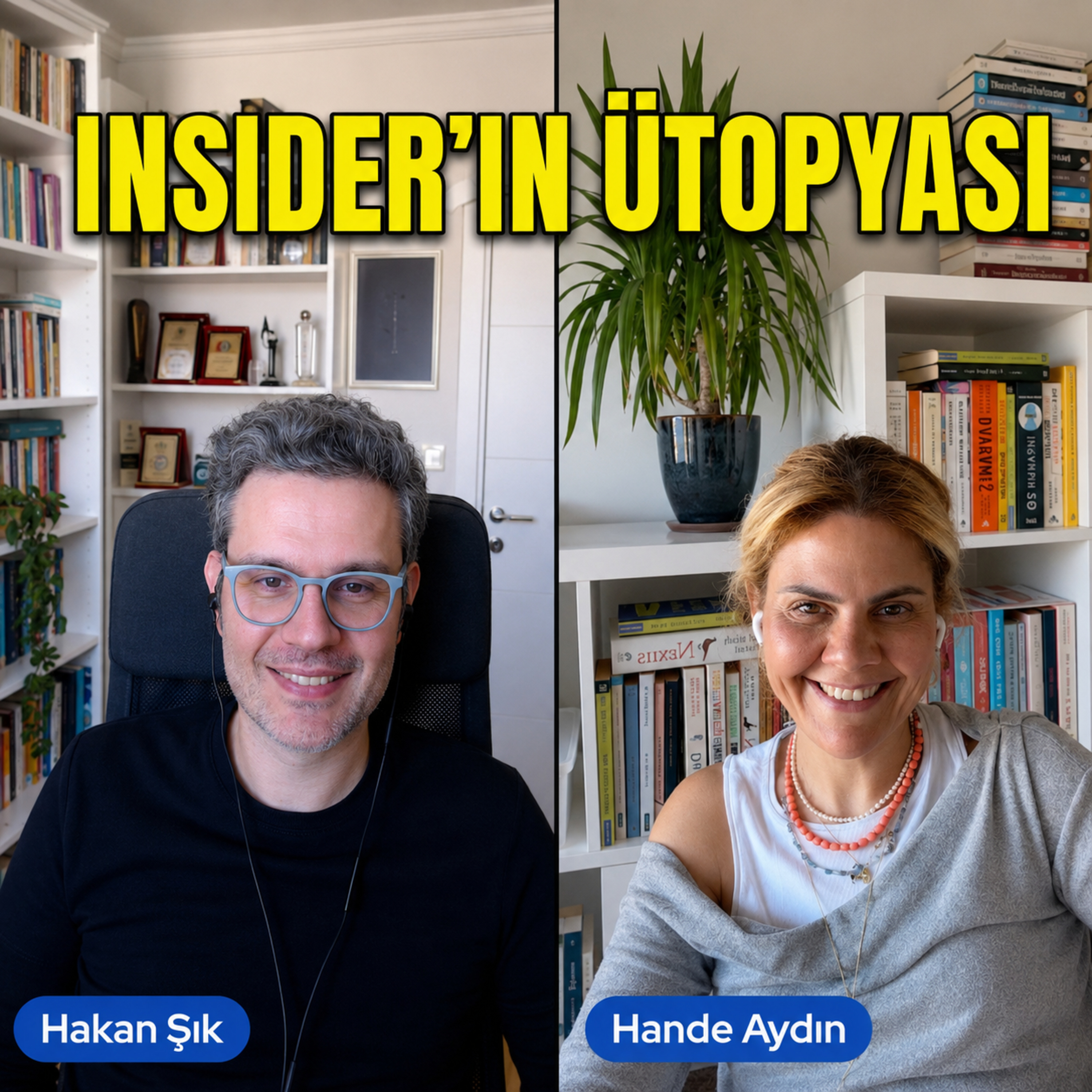 Şirket Kültürü Olarak Insider'ın "Ütopya"sında Yaşamak episode artwork
