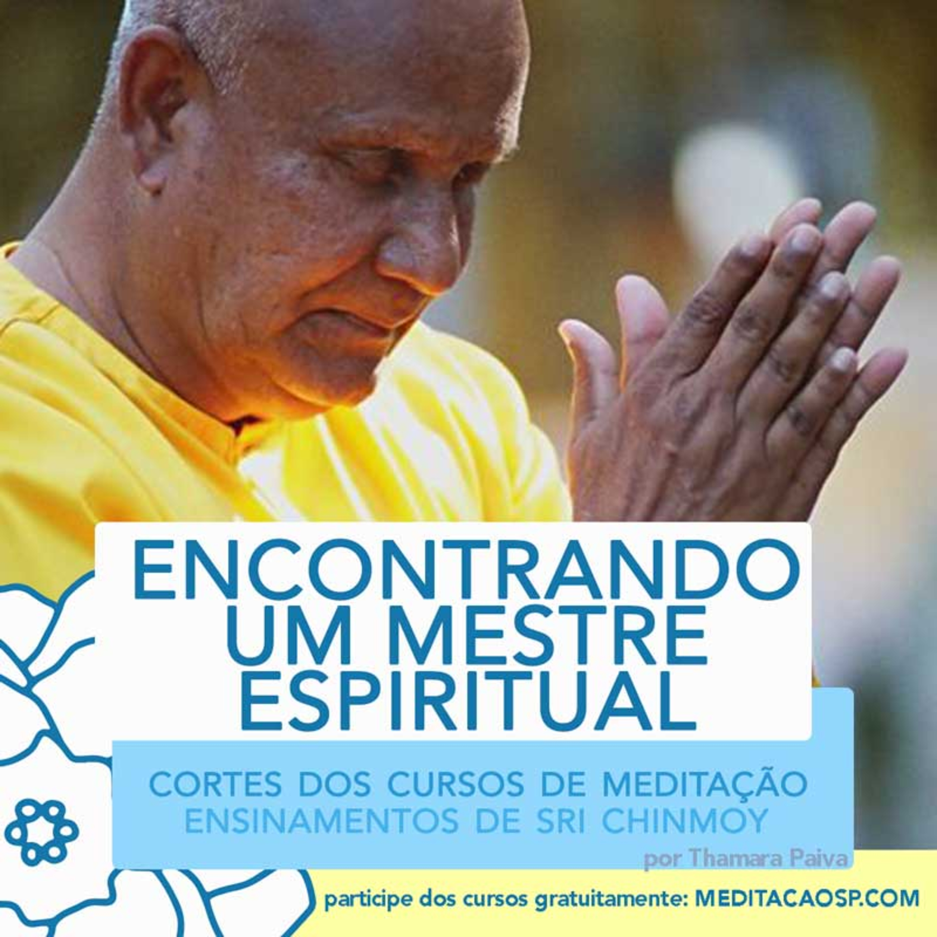 Encontrando um Mestre espiritual 🏛️ CORTES DOS CURSOS DE MEDITAÇÃO episode artwork