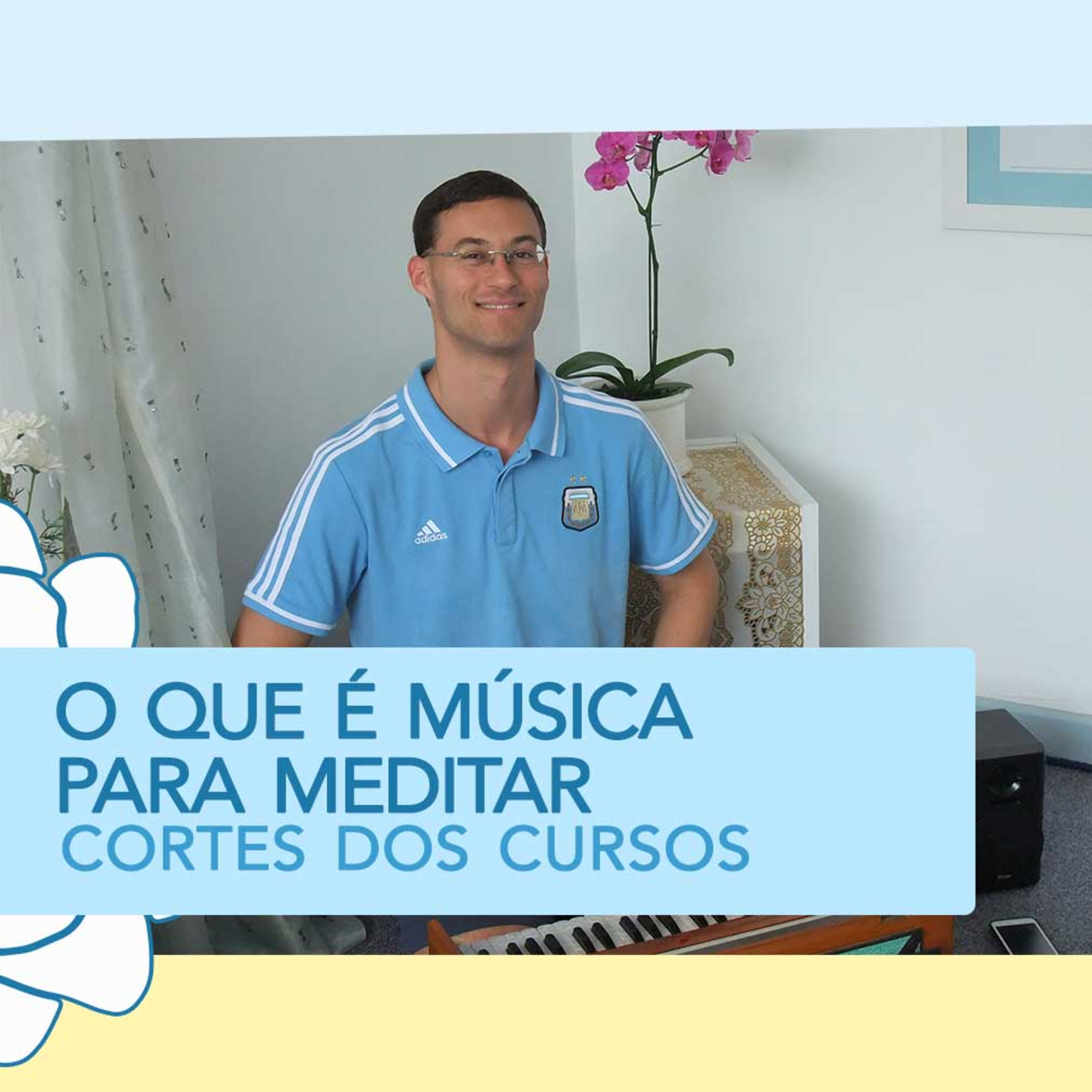 O que é música para meditação - CORTES DOS CURSOS DE MEDITAÇÃO episode artwork