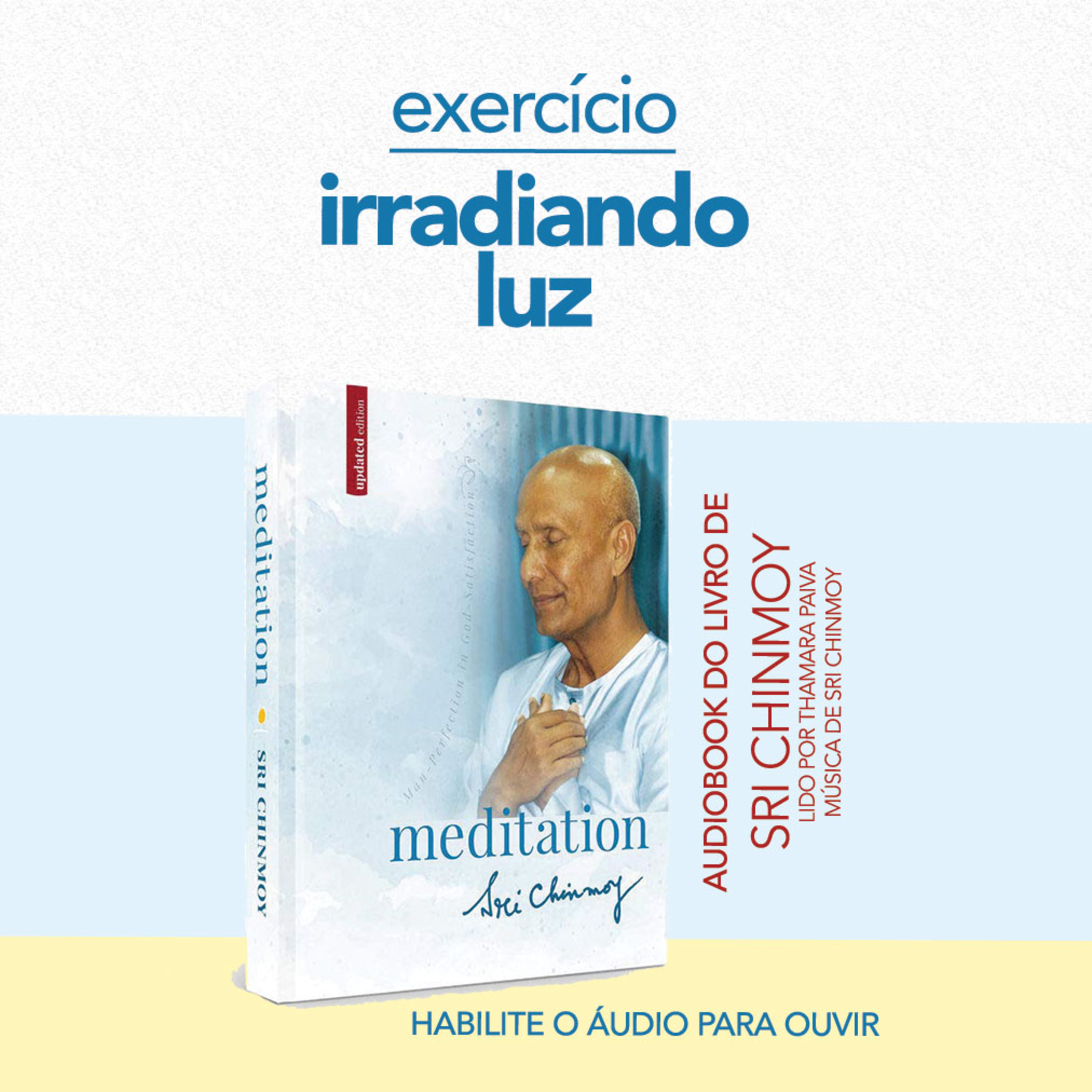 Exercícios: irradiando luz - Audiobook MEDITAÇÃO #24 episode artwork