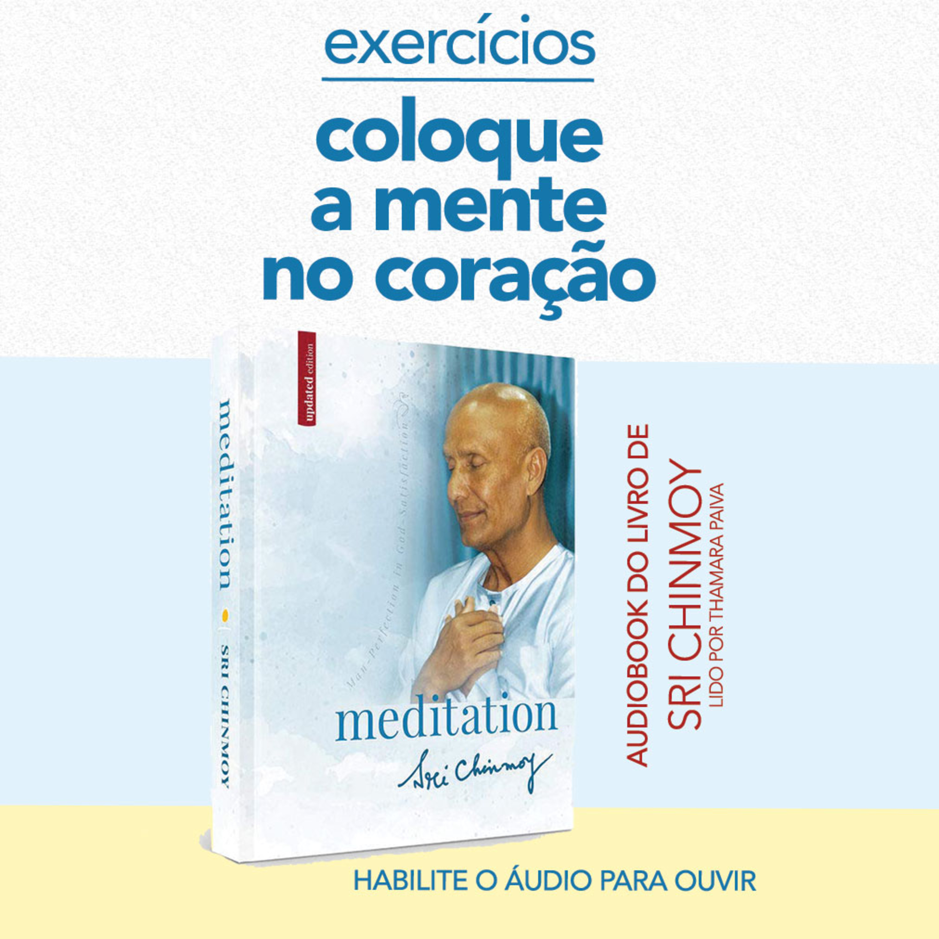 Exercício: ponha a mente dentro do coração - Audiobook MEDITAÇÃO 25 episode artwork