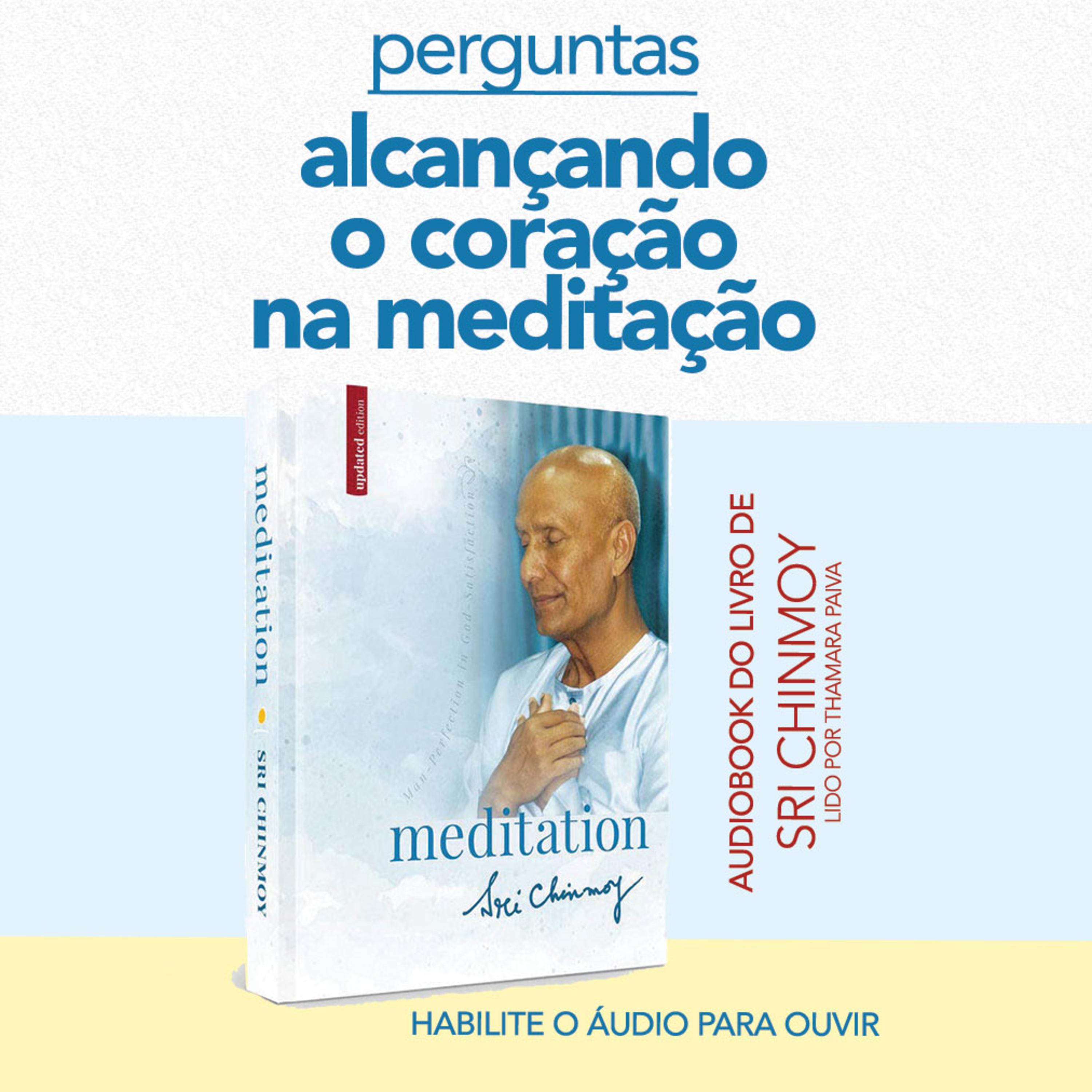 Como alcançar o coração na meditação - audiobook do livro Meditação 26 episode artwork