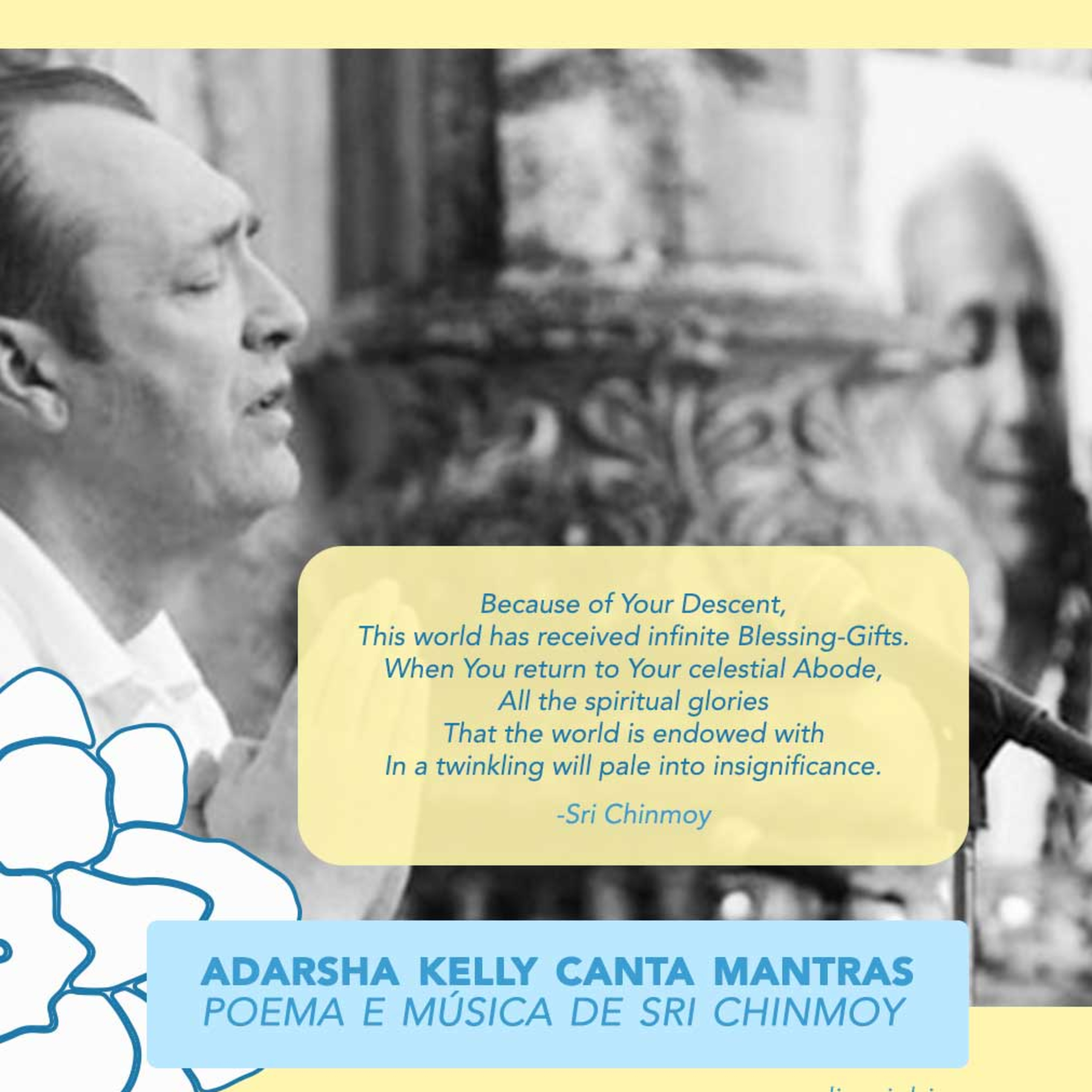 🌸 Canto de mantras meditativos de Sri Chinmoy | Taba Agamane por Adarsha Kelly episode artwork