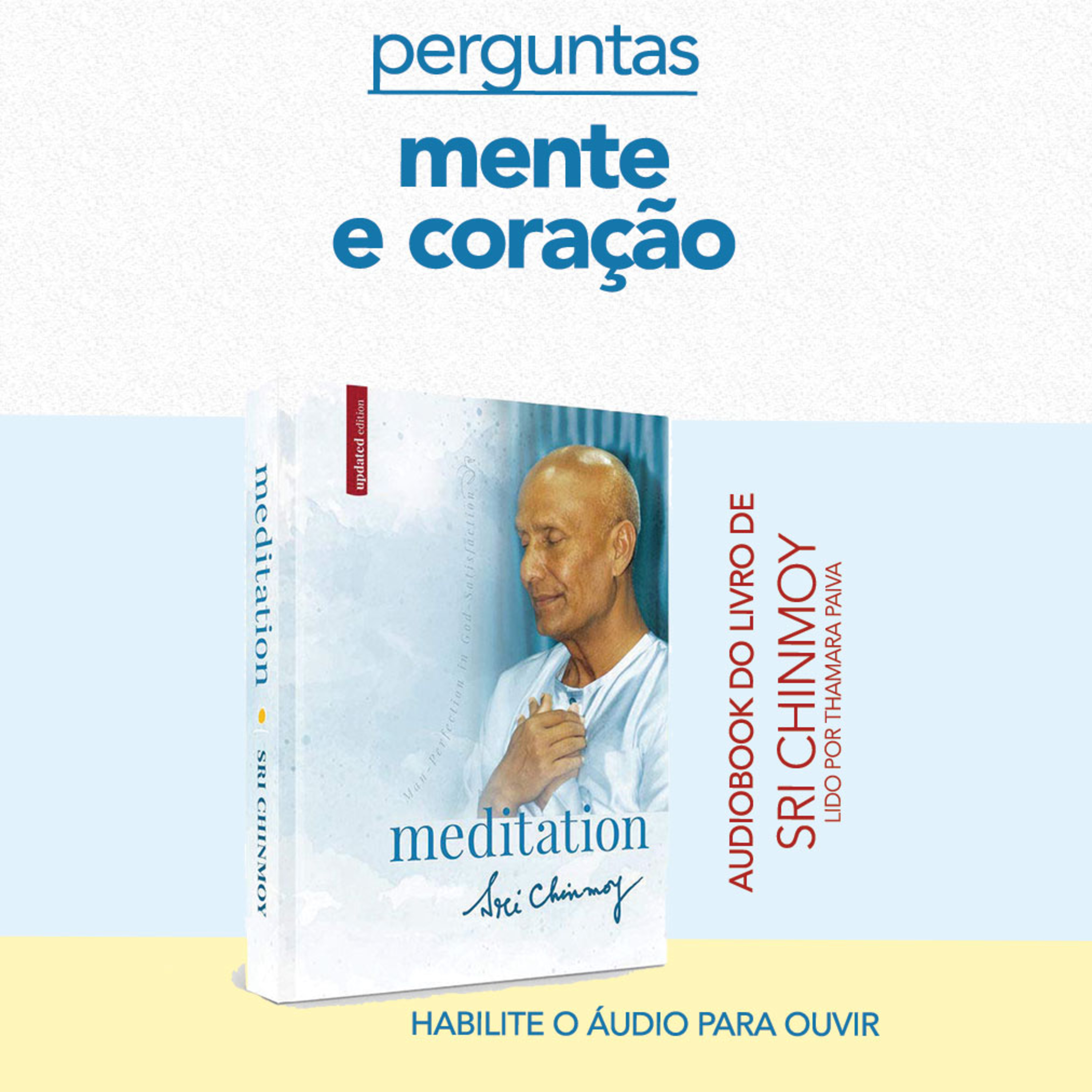 Perguntas: mente x coração - audiobook do livro Meditação 26 episode artwork