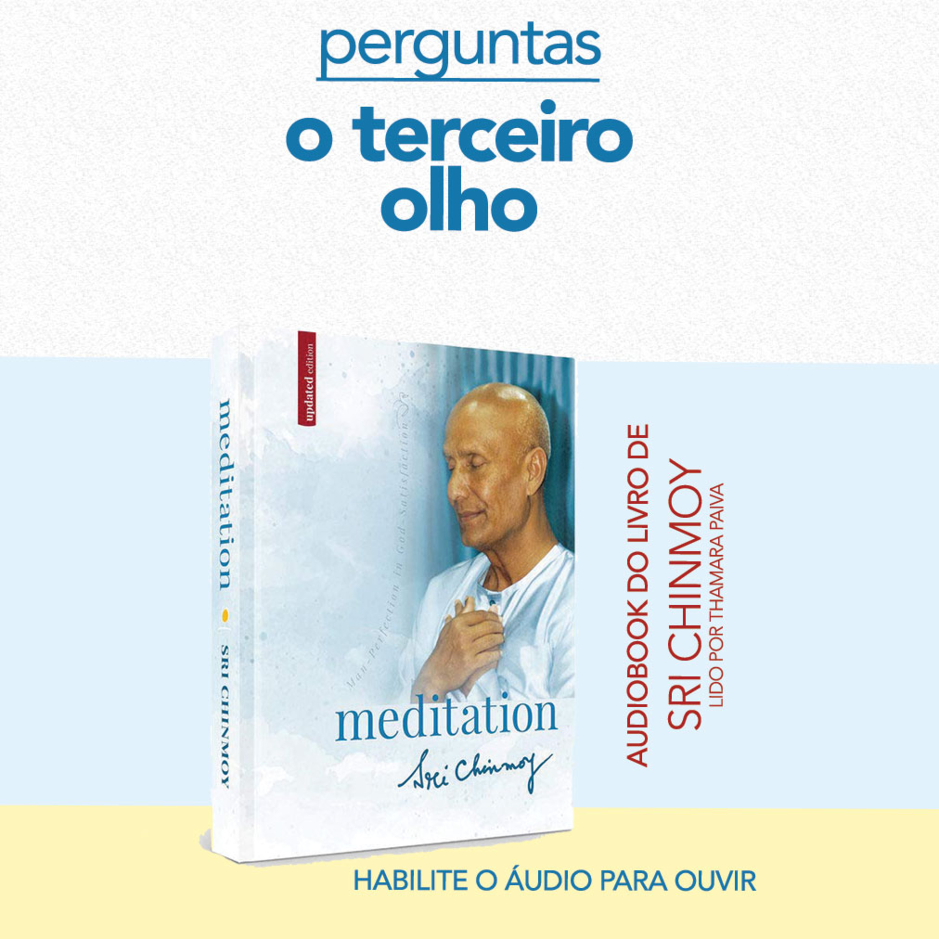 Perguntas: o terceiro olho - audiobook do livro Meditação 28 episode artwork