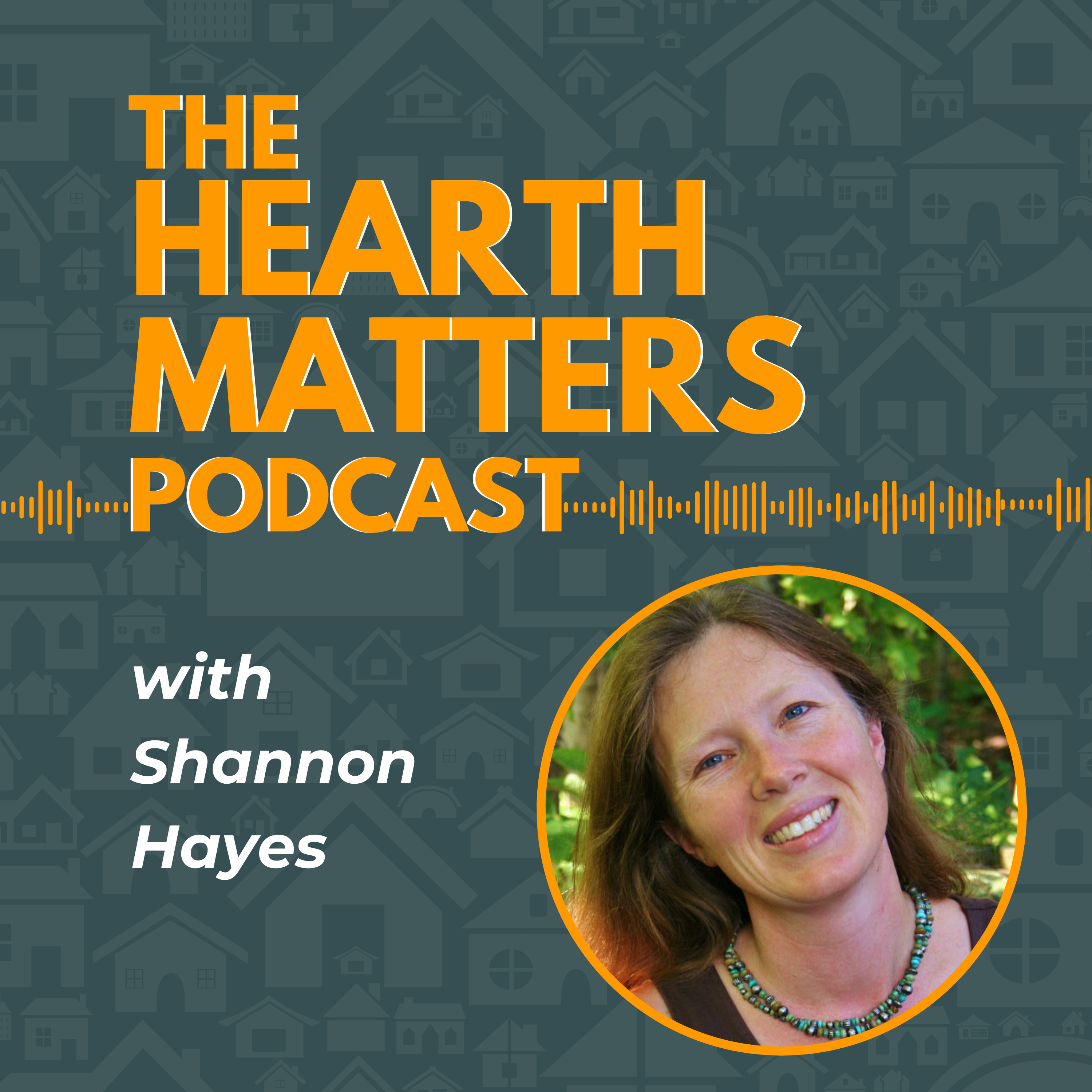 E18 | Radical Homemaking and Redefining Rich with Shannon Hayes episode artwork