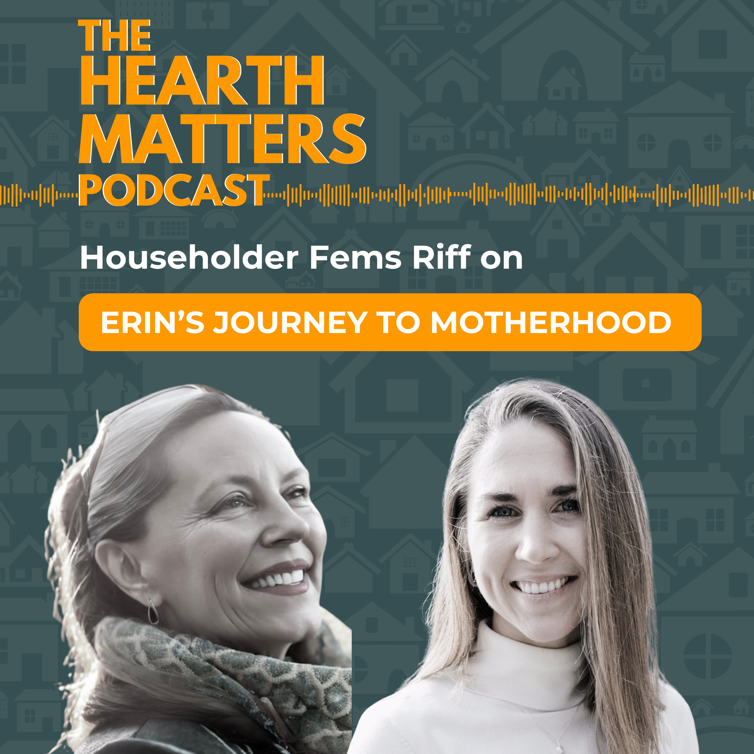 E21 | Householder Fems Riff on Erin’s Pregnancy episode artwork