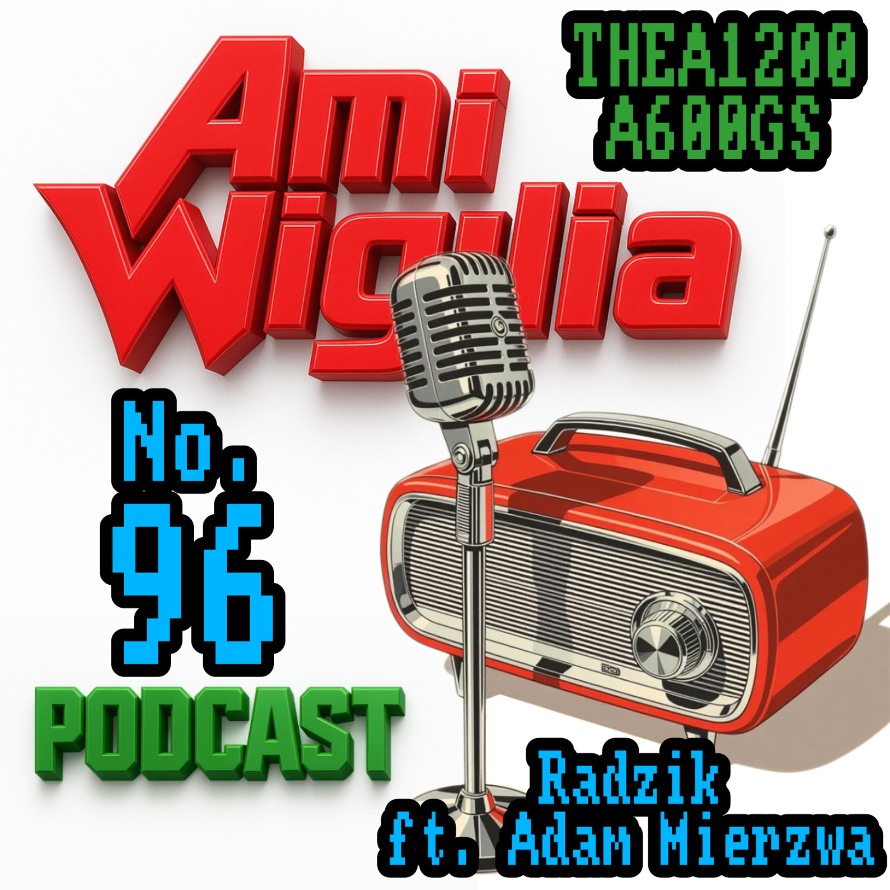 AmiWigilia - 96 - THEA1200, A600GS/A1200NG episode artwork