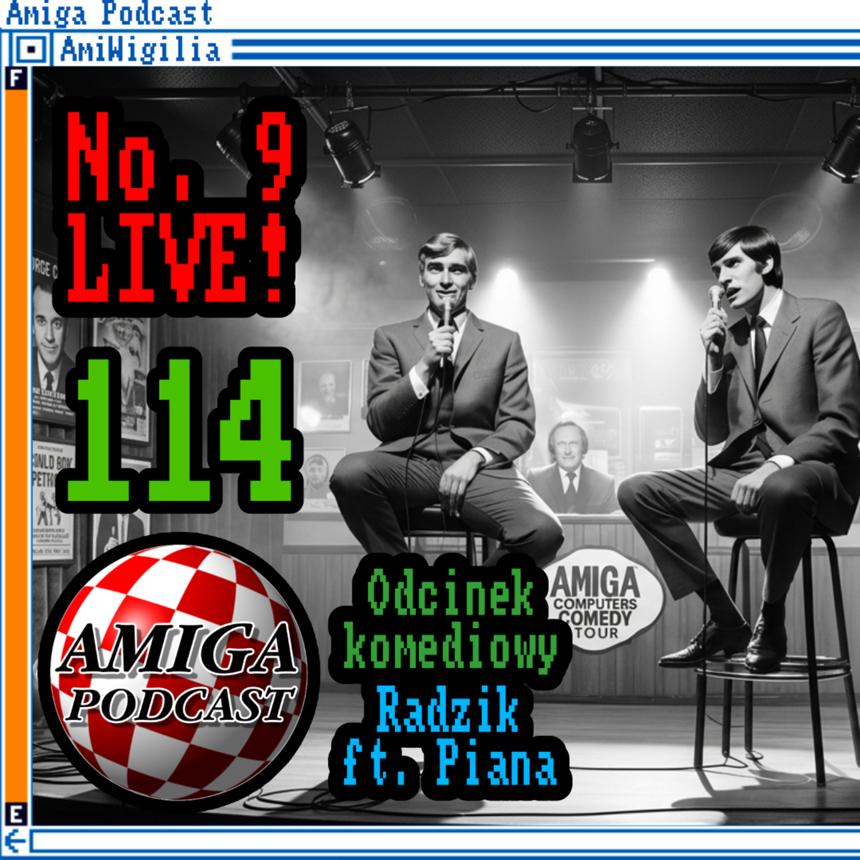 Odcinek komediowy 9 - Amiga Podcast 114 episode artwork