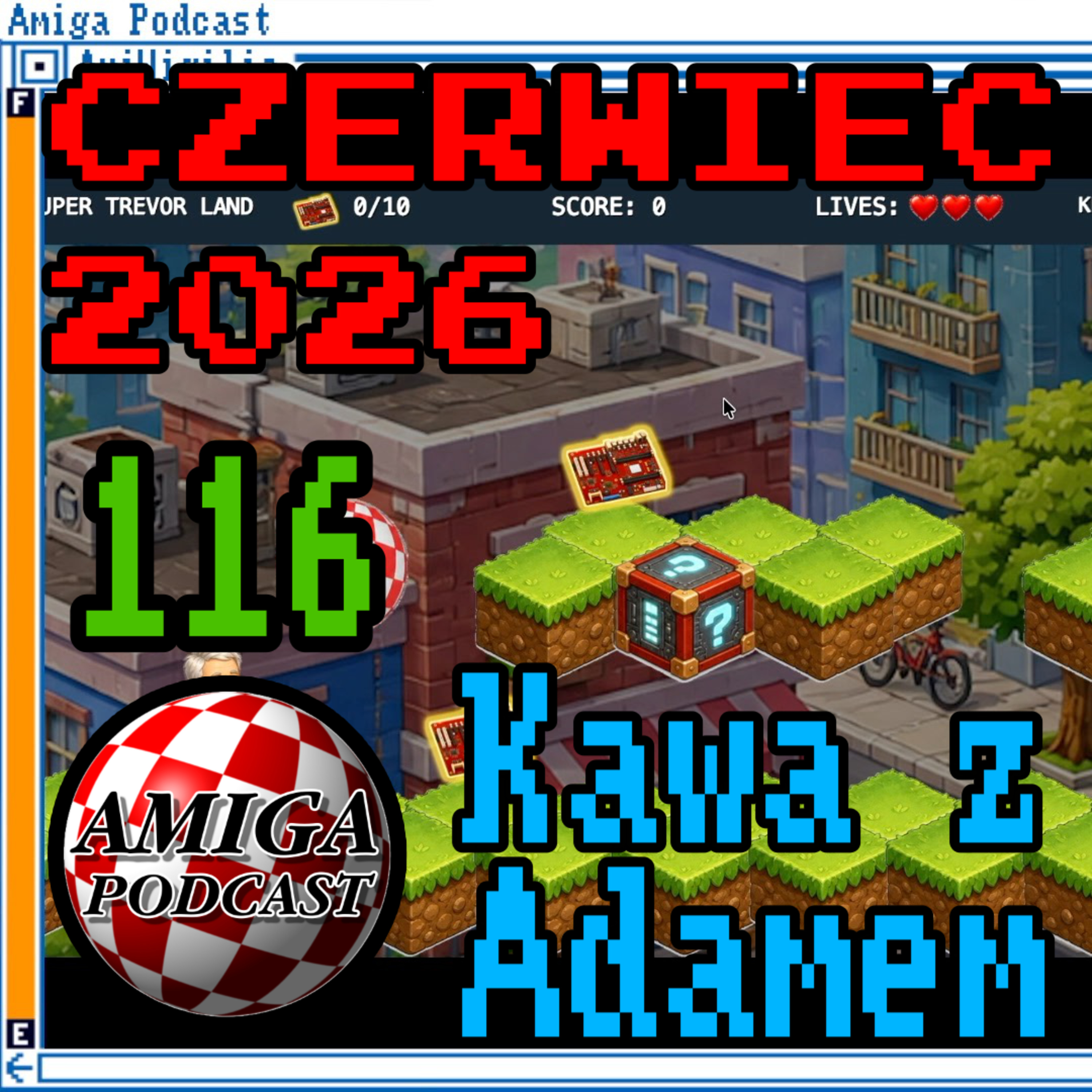 Kawa z Adamem — Czerwiec — Amiga Podcast 116 episode artwork