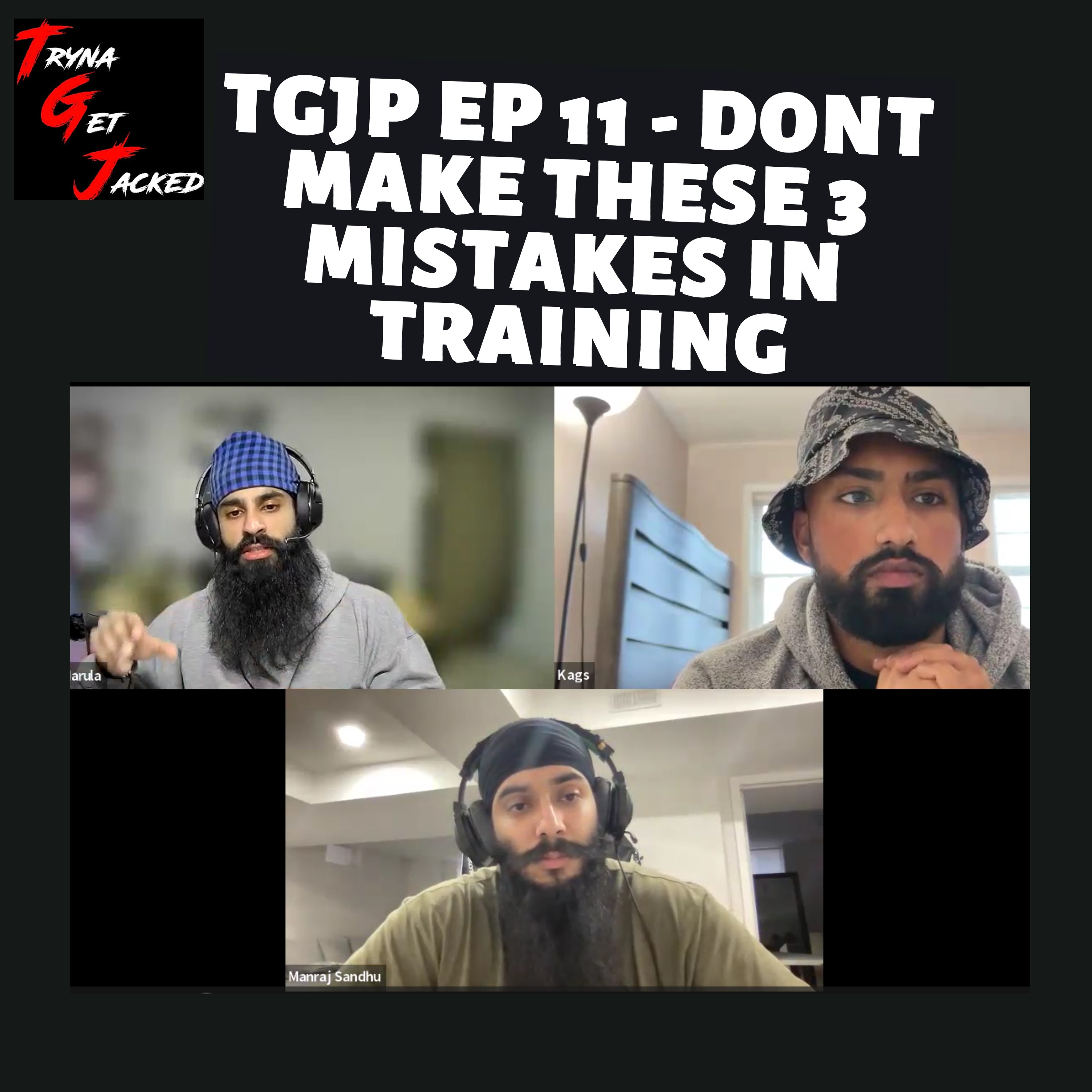 TRYNA GET JACKED PODCAST