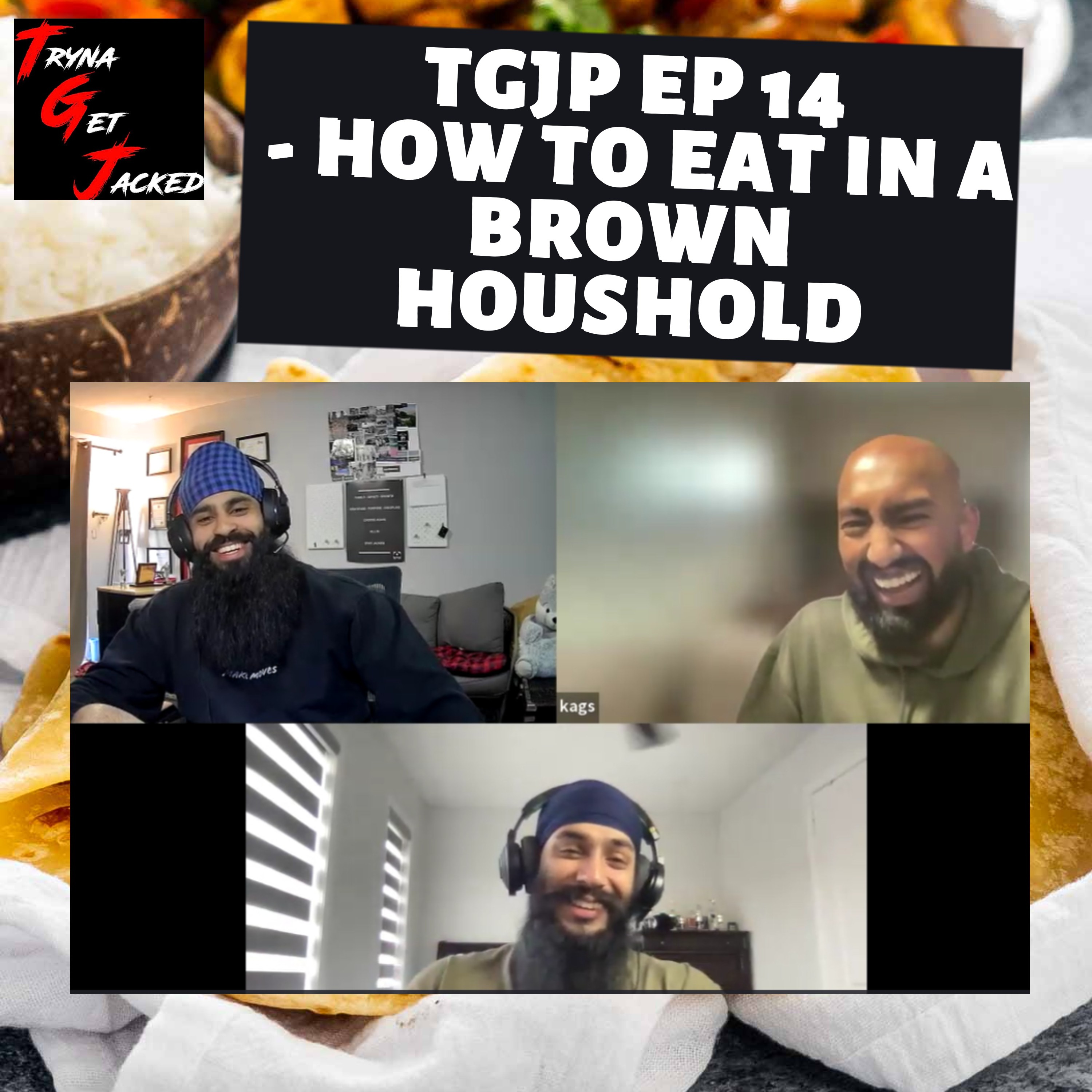 TRYNA GET JACKED PODCAST