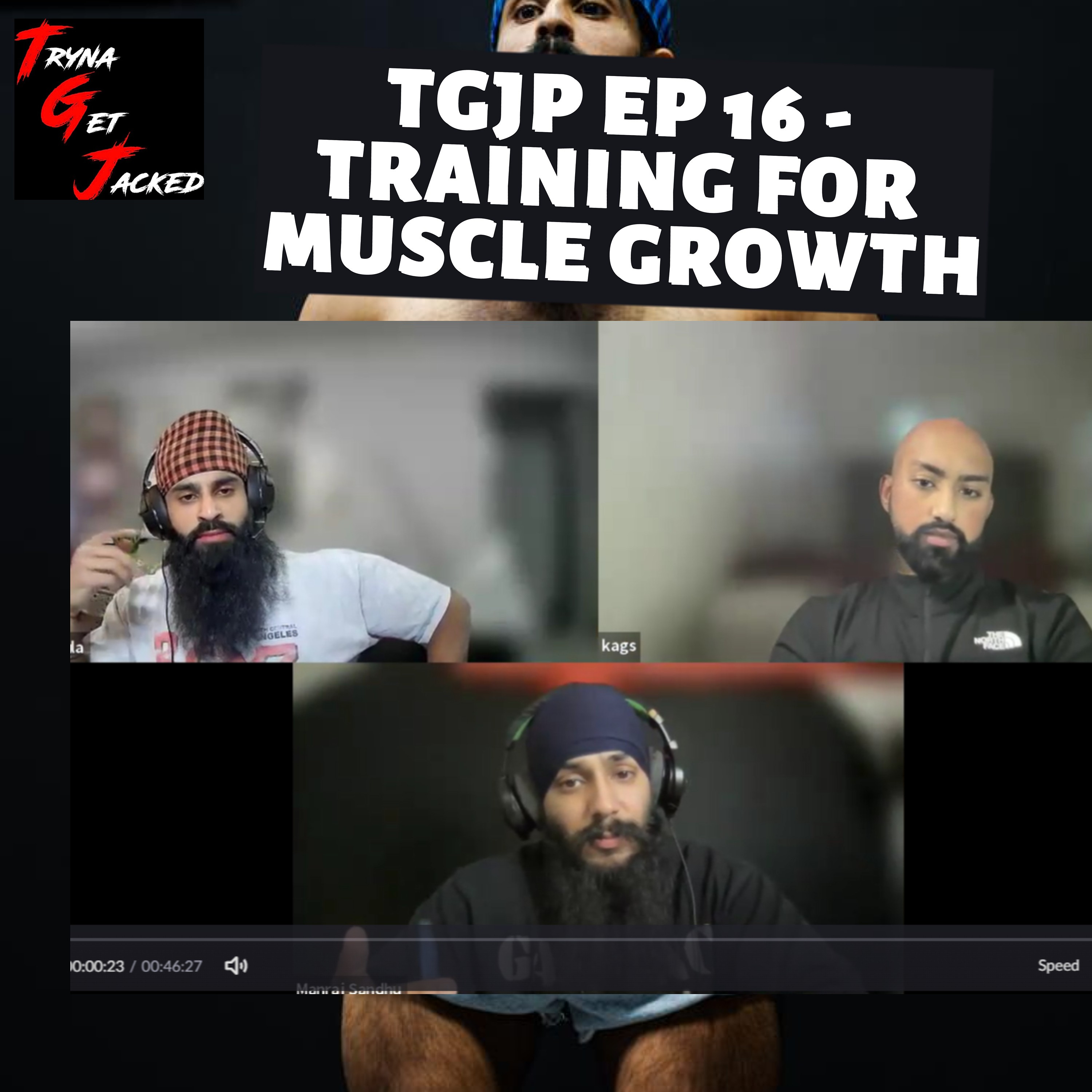 TRYNA GET JACKED PODCAST