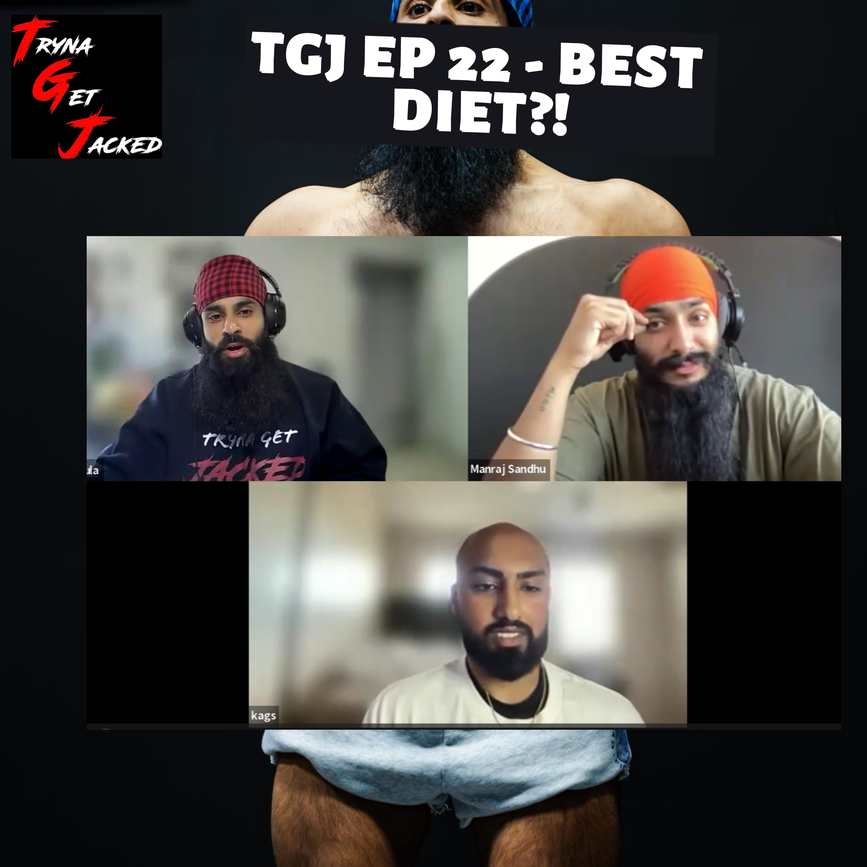 TRYNA GET JACKED PODCAST