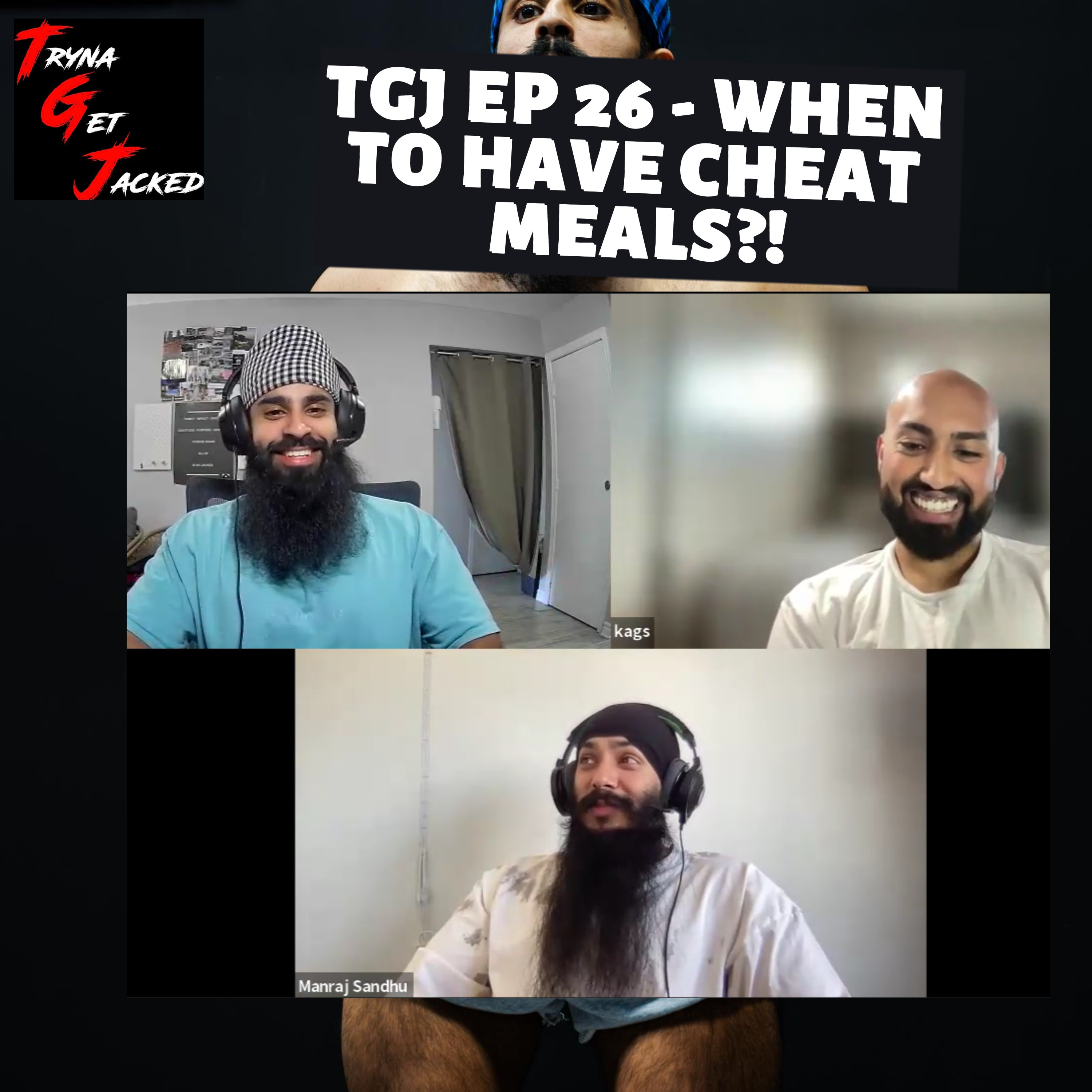 TRYNA GET JACKED PODCAST
