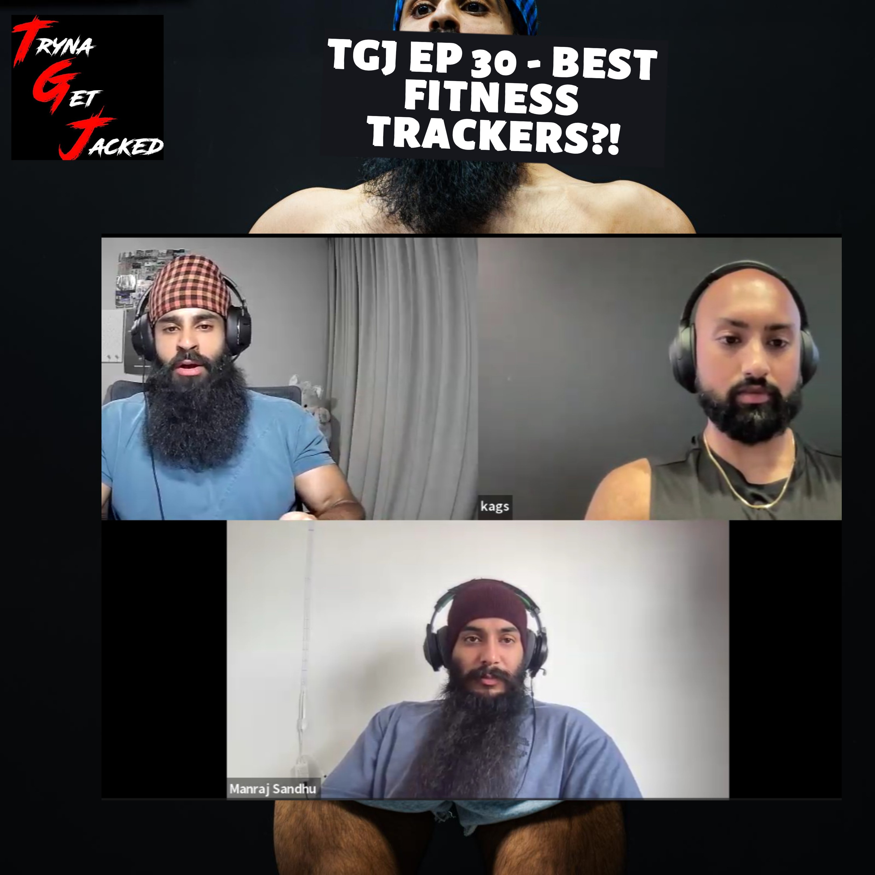 TRYNA GET JACKED PODCAST
