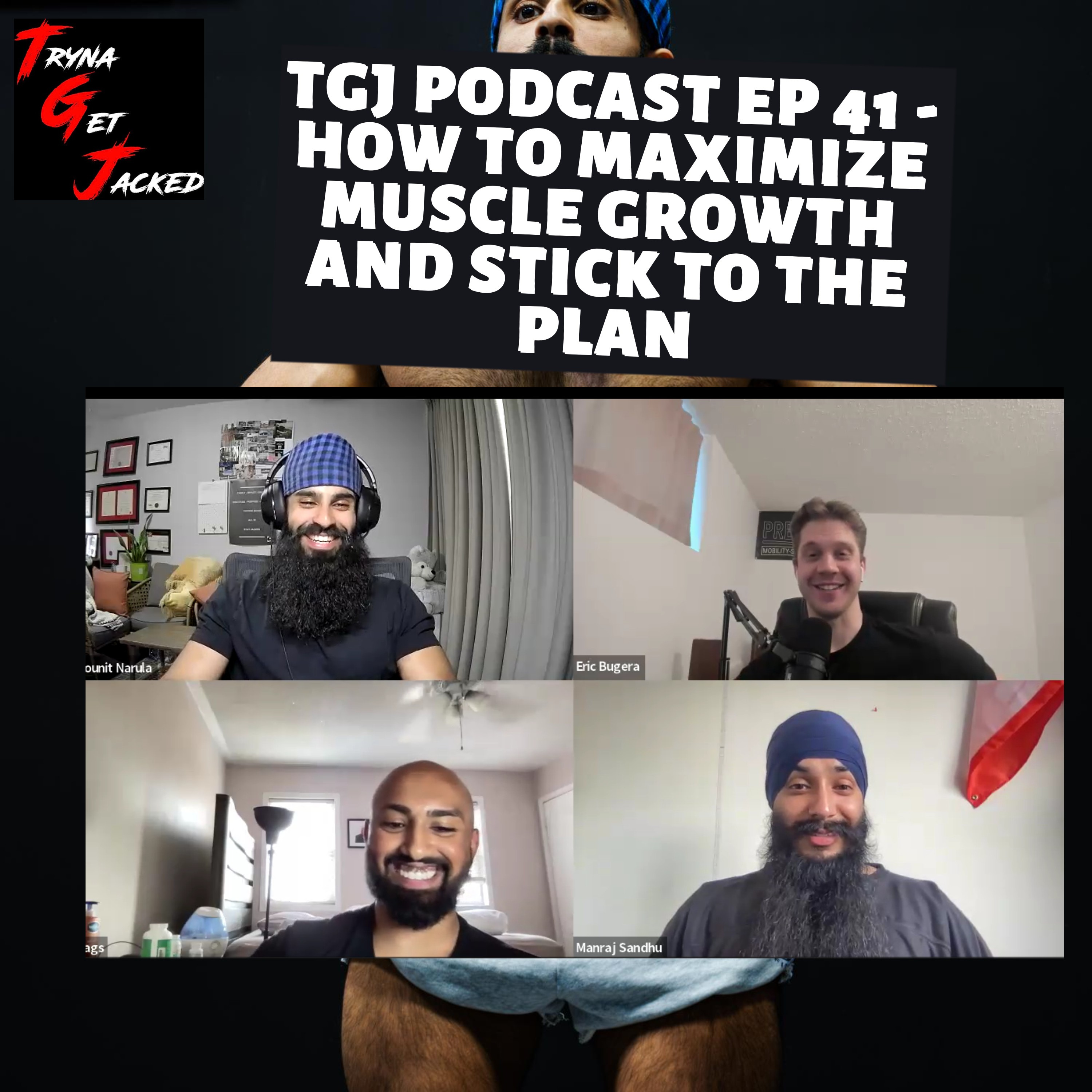 TRYNA GET JACKED PODCAST