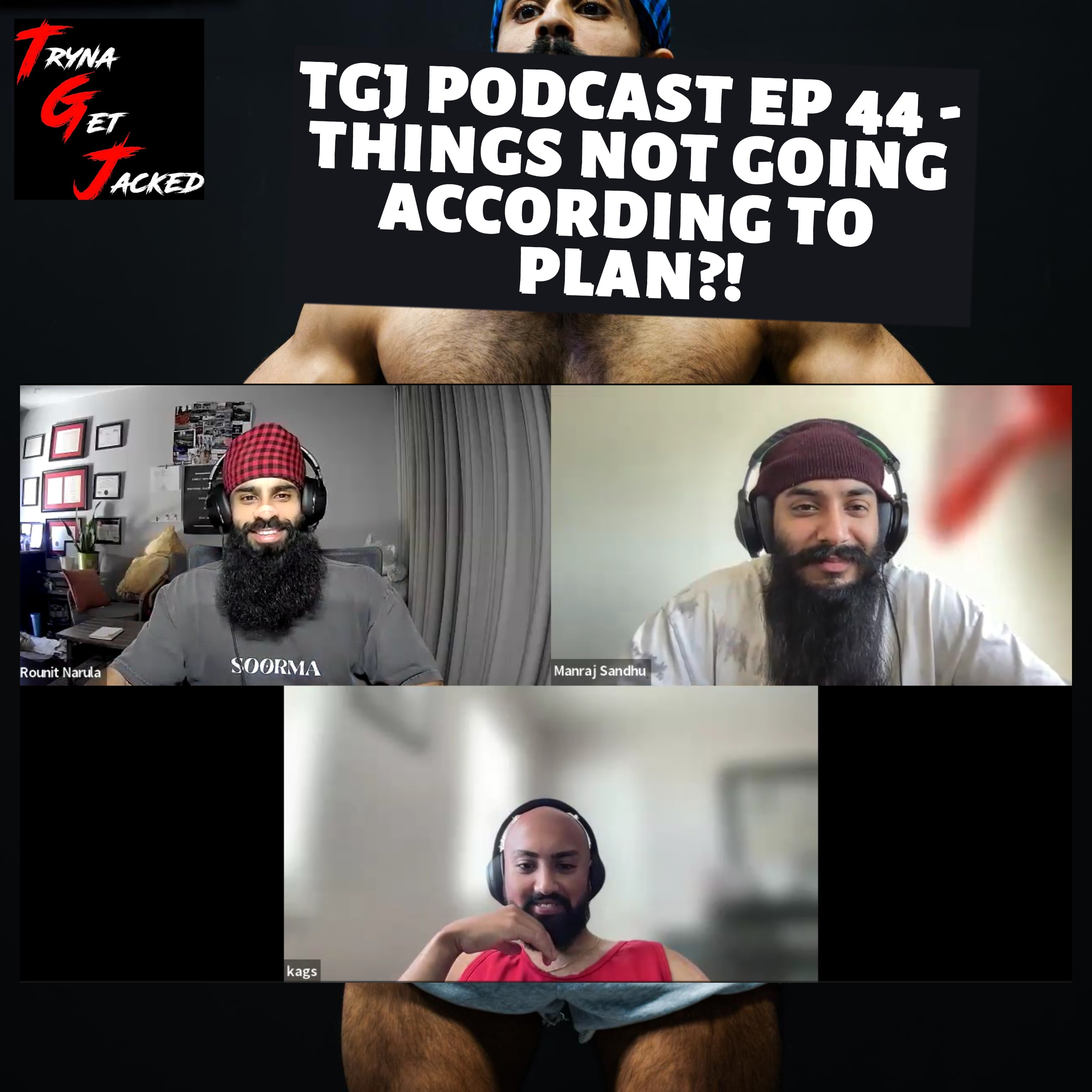 TRYNA GET JACKED PODCAST