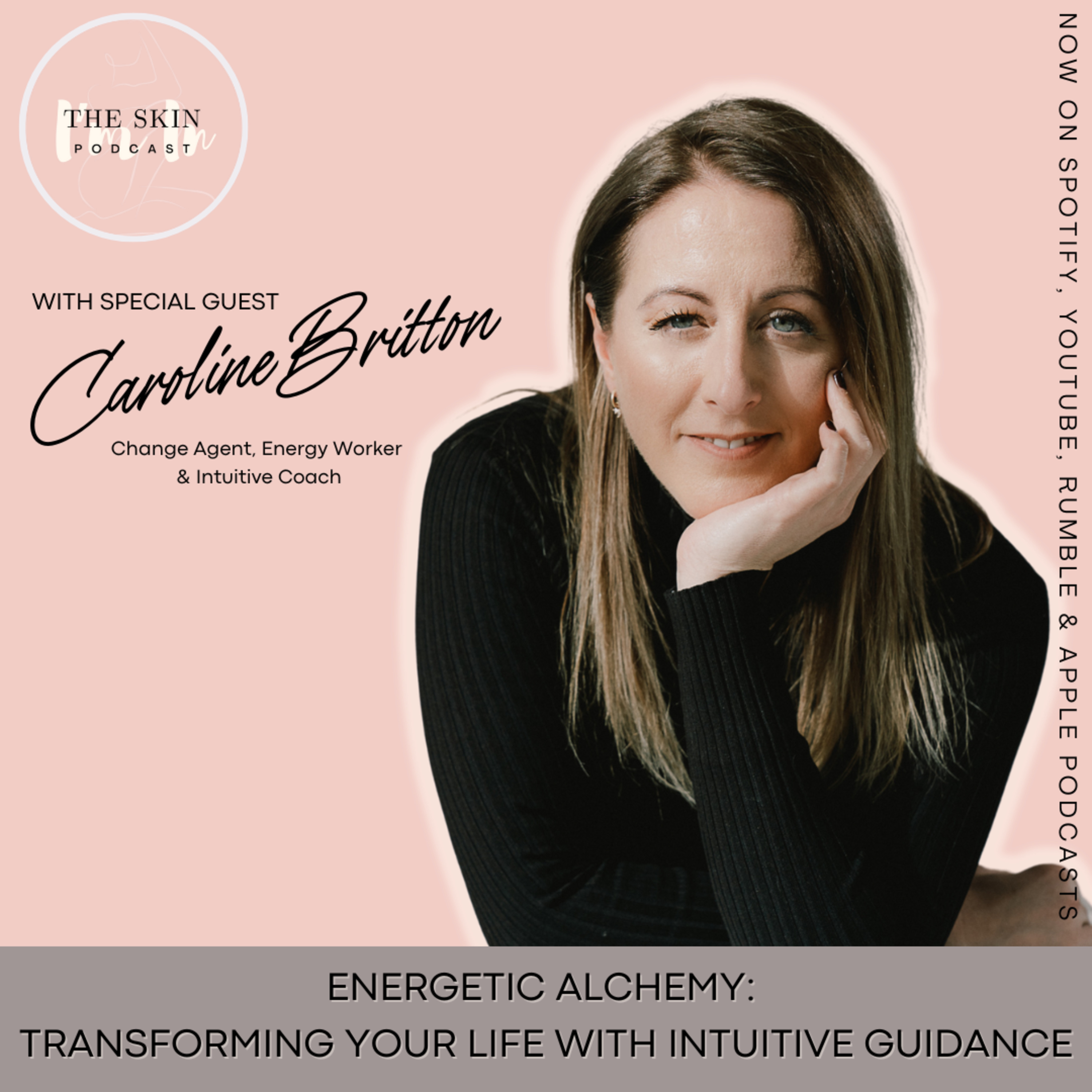 S4 | Ep.4 Energetic Alchemy: Transforming Your Life with Intuitive Guidance - Interview w/ Caroline Britton, Coach & Spiritual Change Agent episode artwork