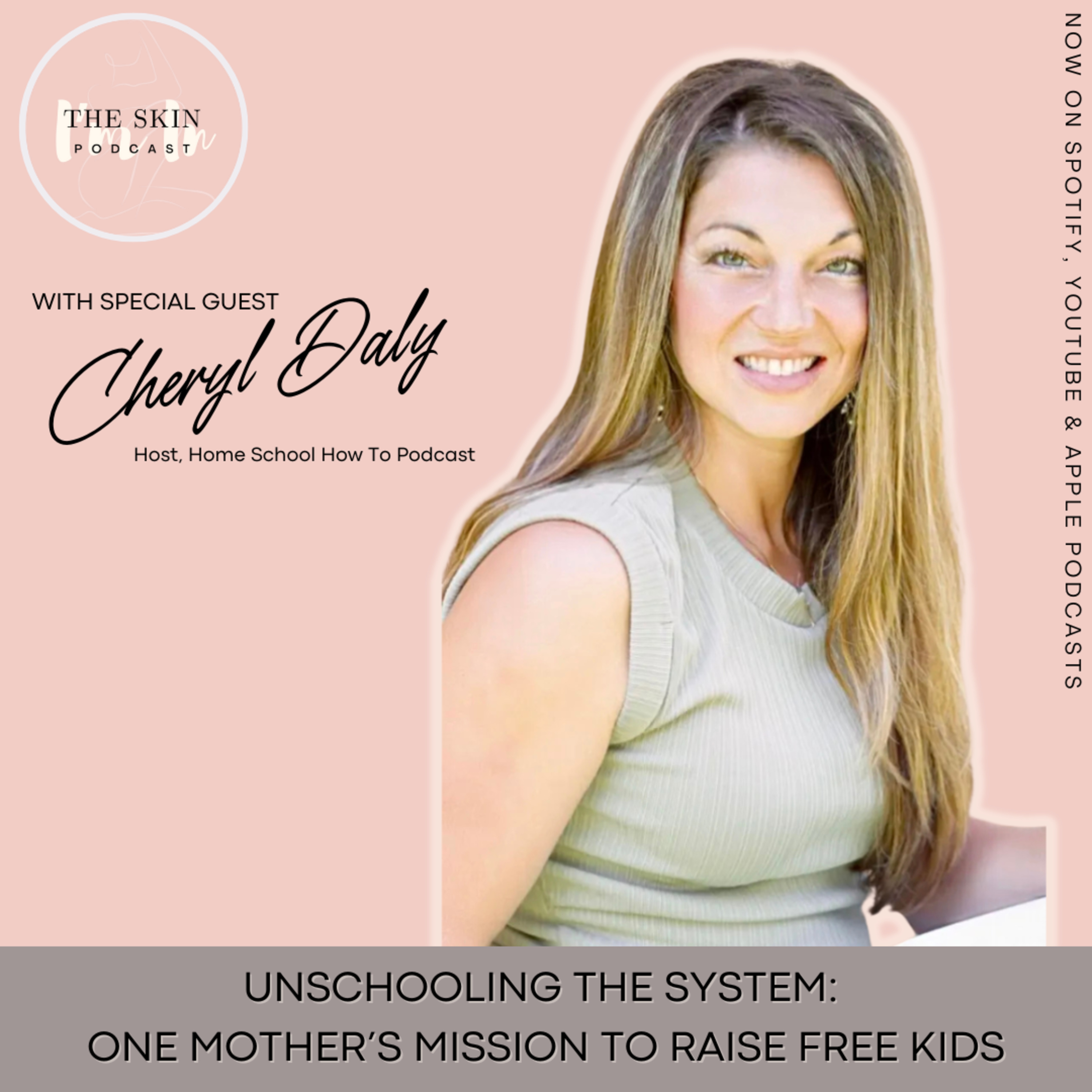 S5 | Ep.1 Unschooling the System: One Mother's Mission to Raise Free Kids w/ Cheryl Daly episode artwork