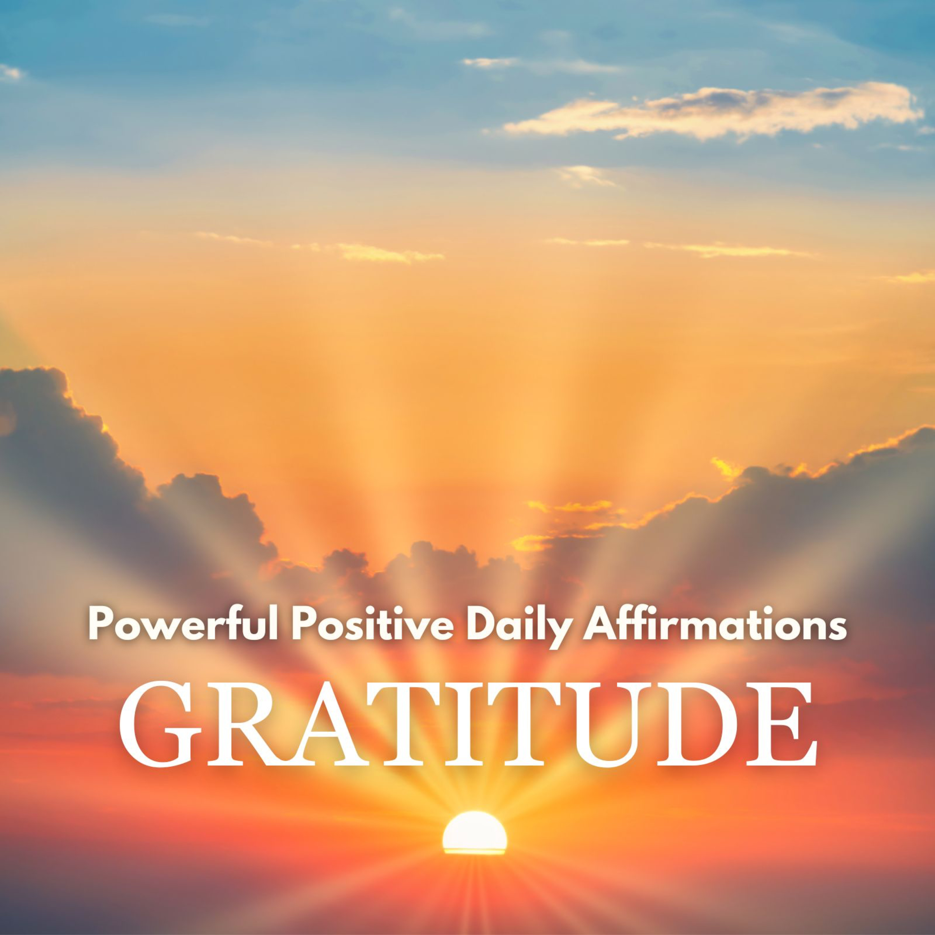 Powerful Gratitude Daily Affirmation Meditation ✨ Increase Your Thankfulness, Success & Love