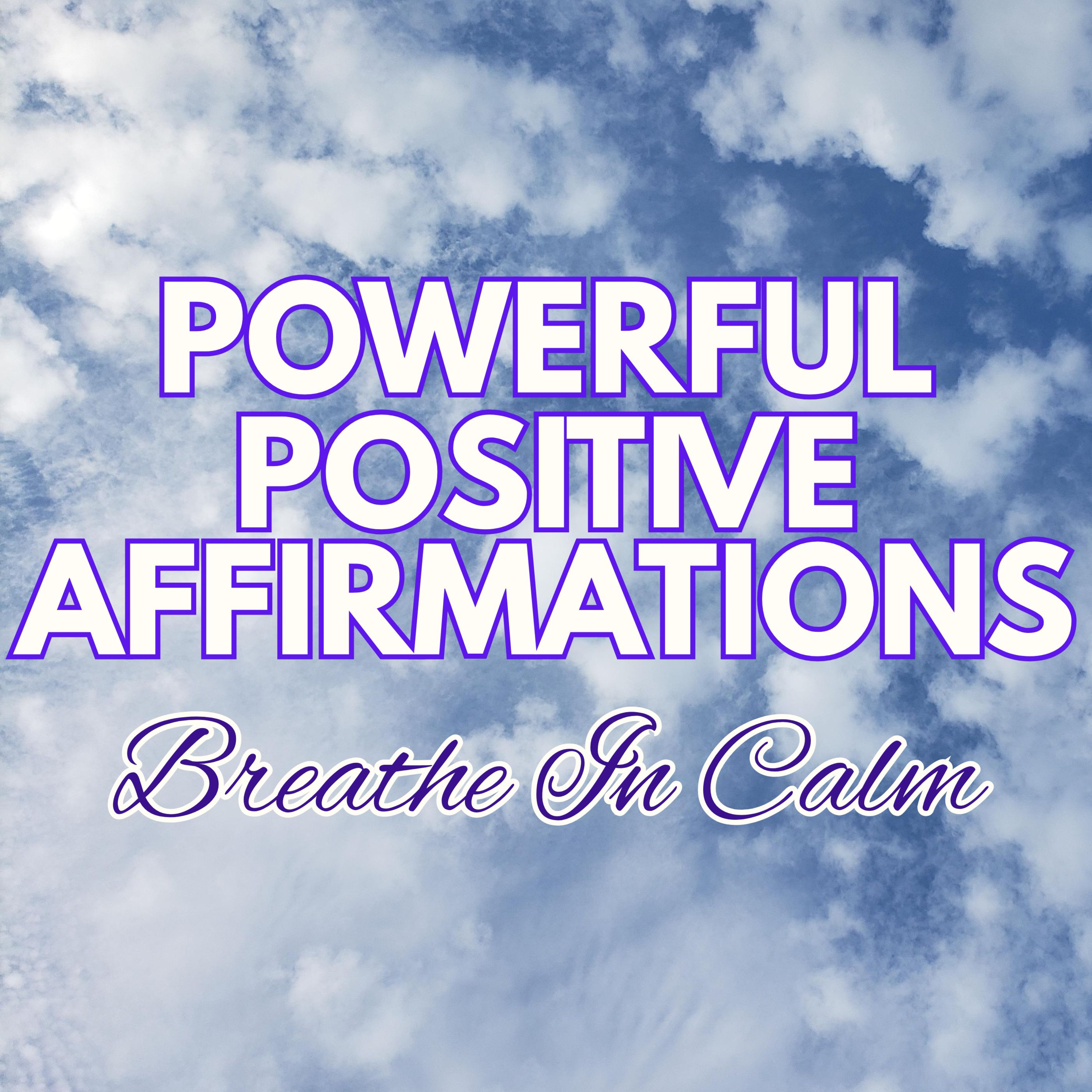 Positive MORNING GRATITUDE Affirmations ✨ Breathe In CALM ✨