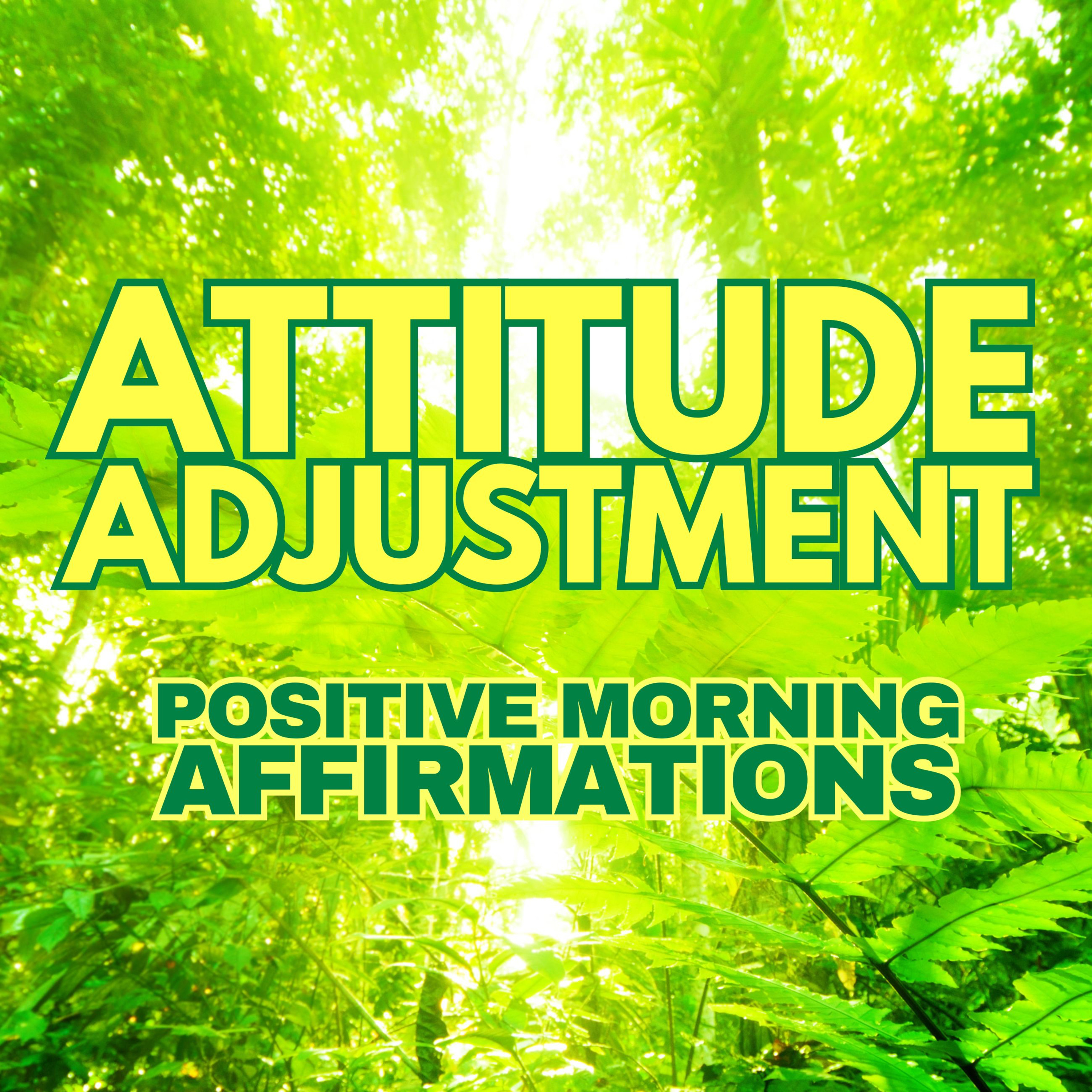 MORNING GRATITUDE Positive Affirmations ✨ Attitude Adjustment ✨