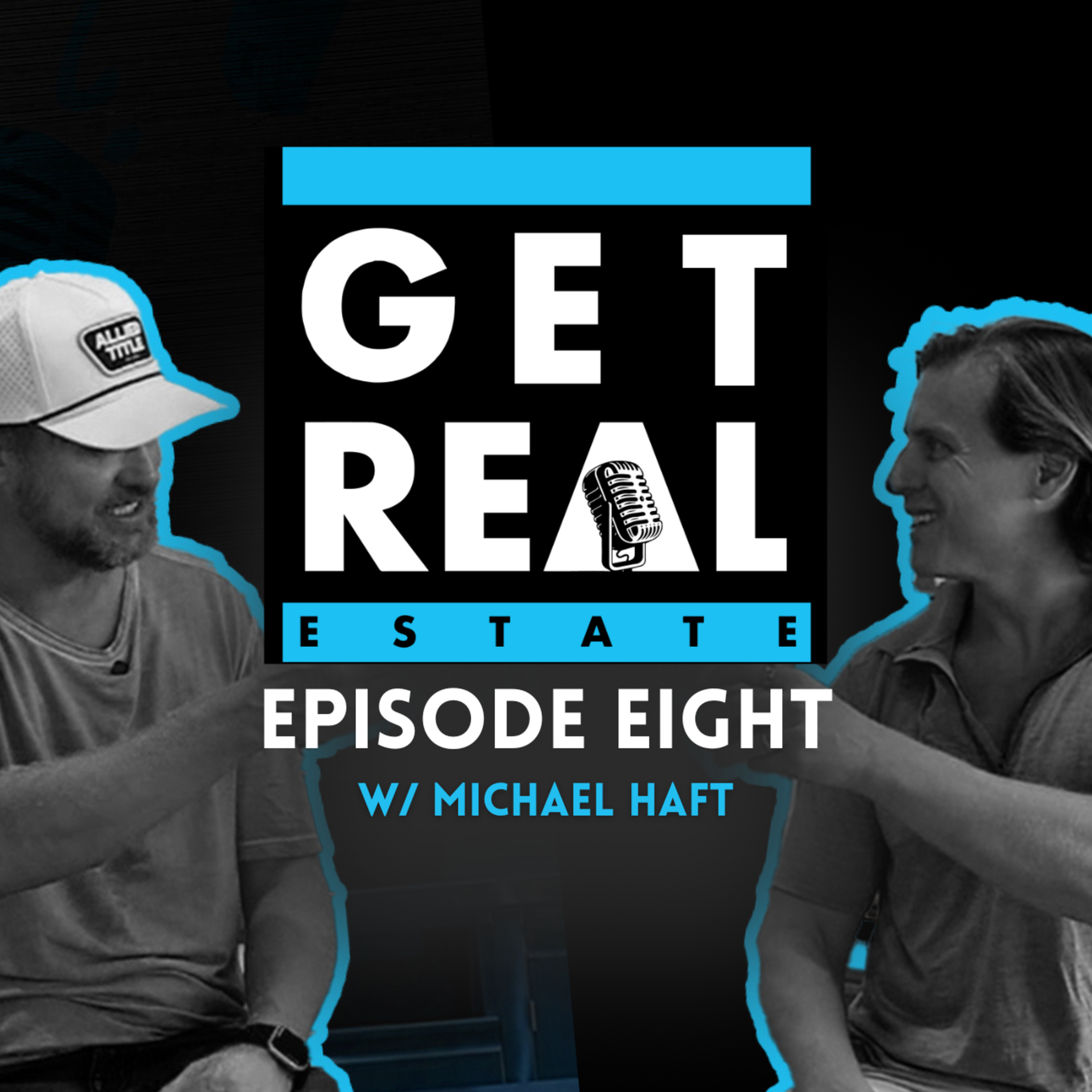 EP8 | From Marine Veteran to King of Coffee | Get Real with Michael Haft episode artwork