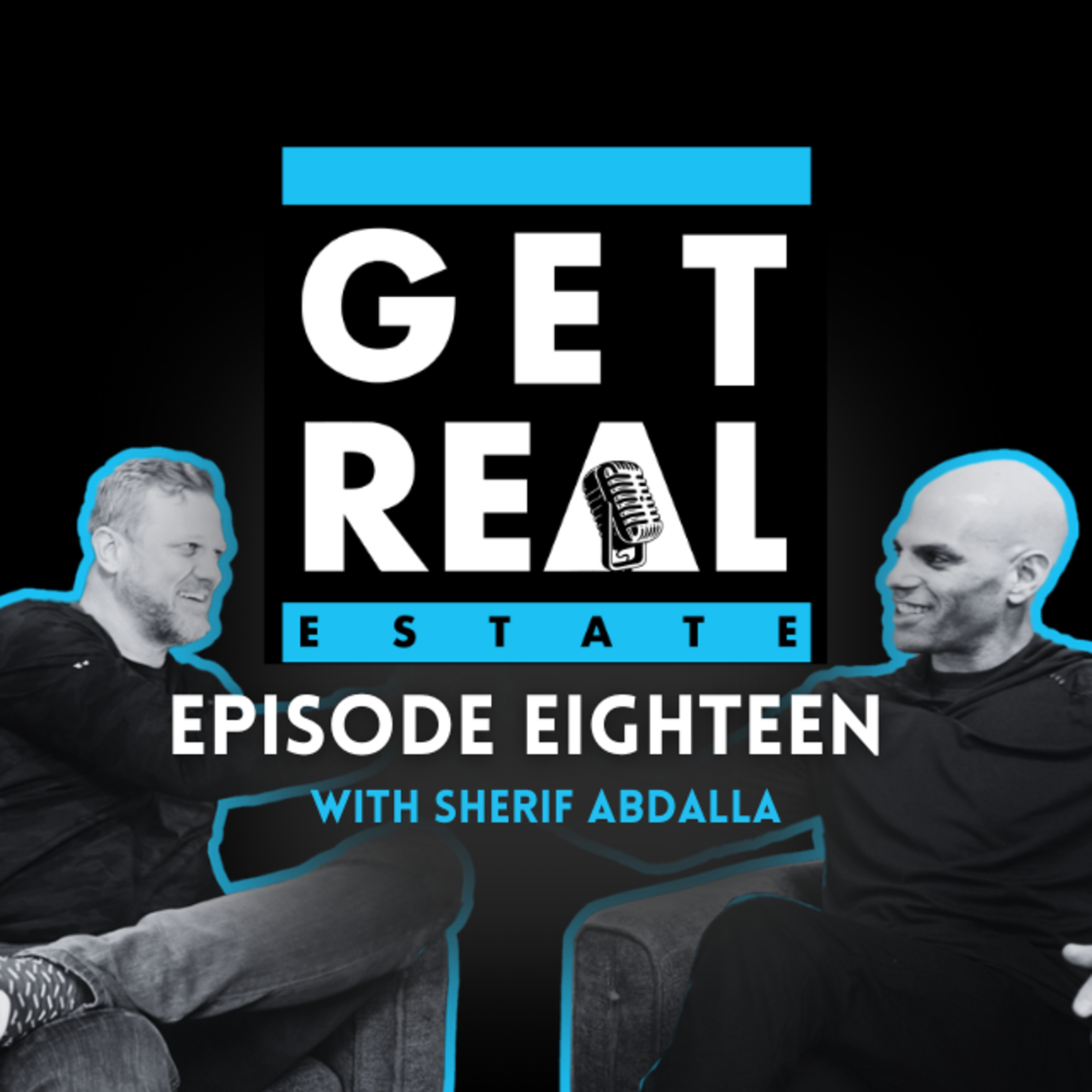 EP18 | From Celebrity Stories in Night Clubs to Luxury Real Estate with Sherif Abdalla episode artwork