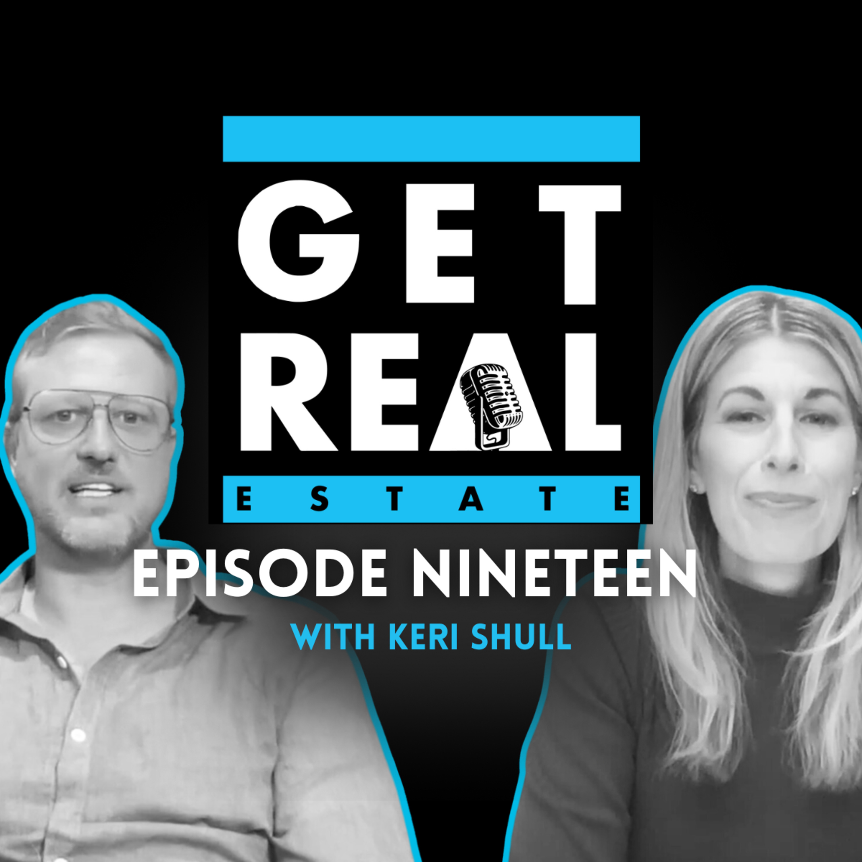 EP19 | Female Leadership and Dominating the DMV Market | Get Real with Keri Shull episode artwork
