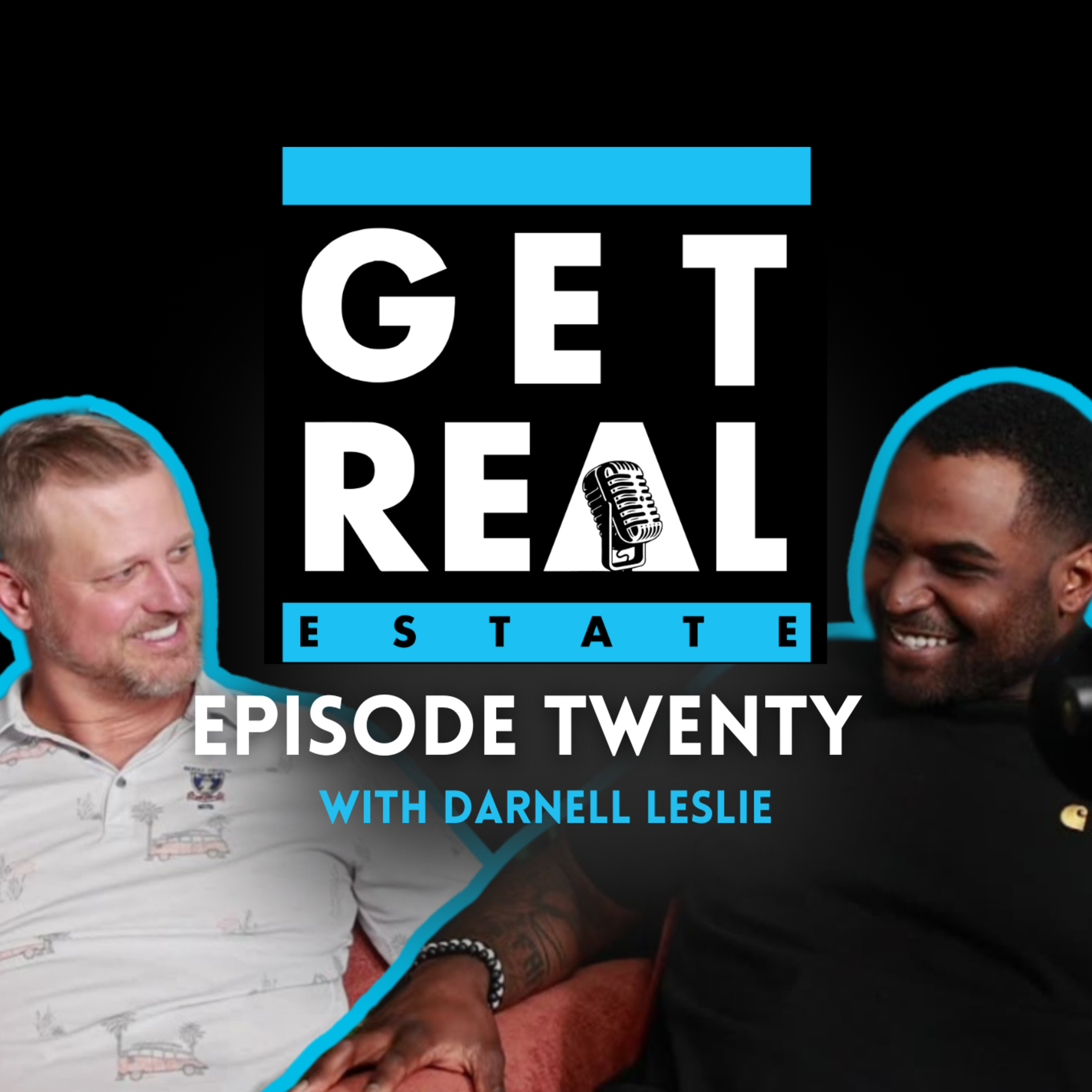 EP20 | From NFL Fields to Real Estate Deals with Darnell Leslie  episode artwork
