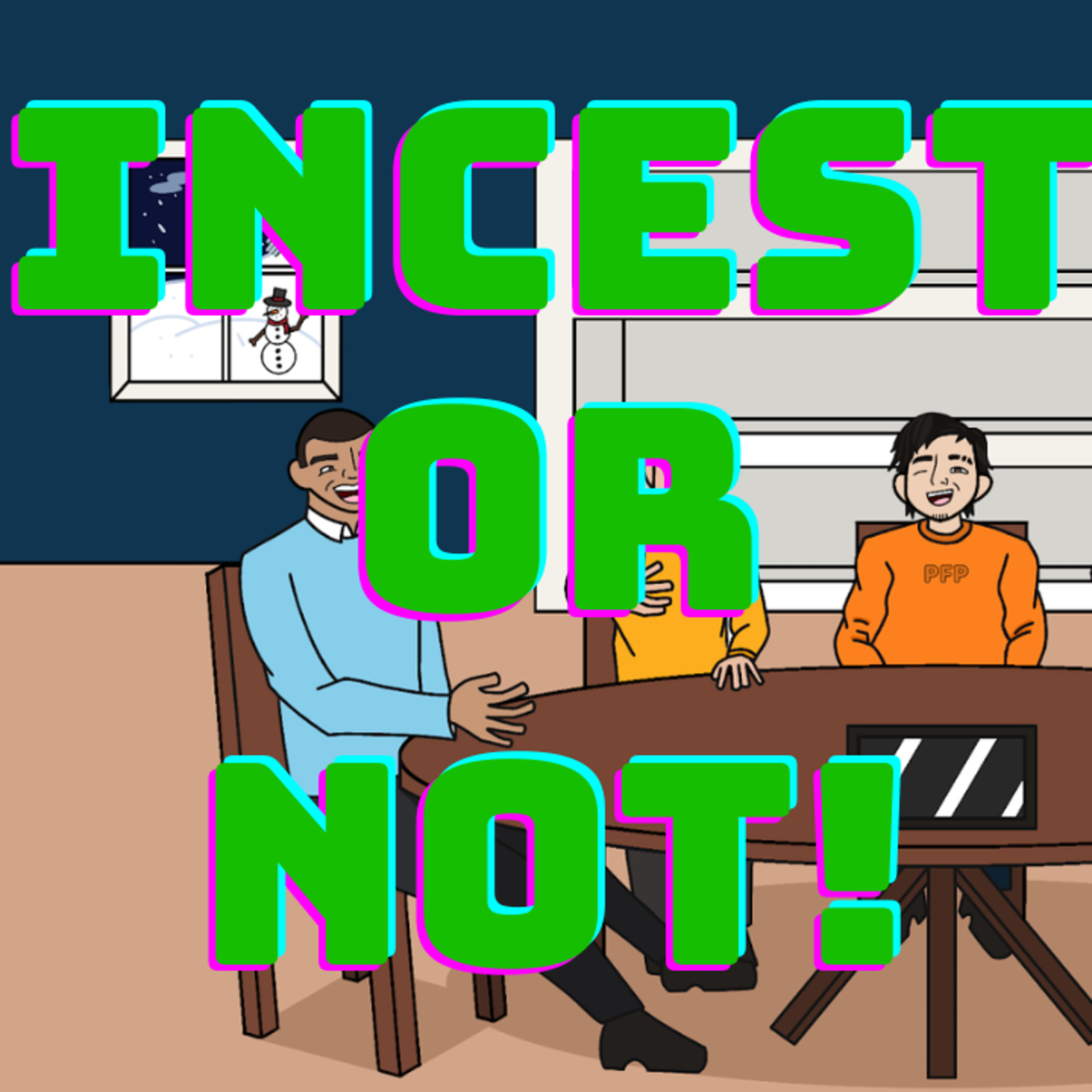 PFB Episode 4: INCEST OR NOT GAMESHOW!!! episode artwork