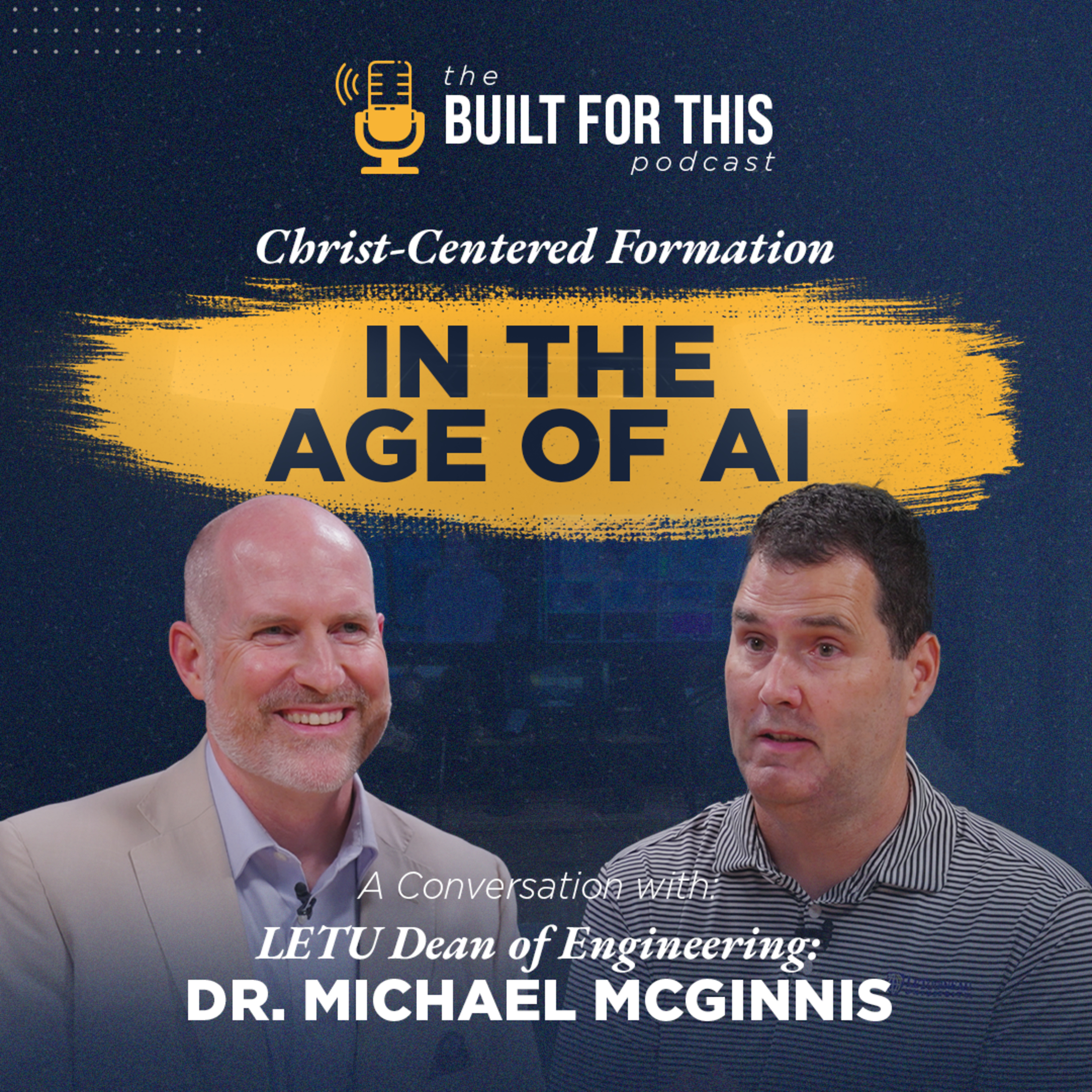 Christ-Centered Formation in the Age of AI | A Conversation with Dr. Mike McGinnis Ep #11 episode artwork