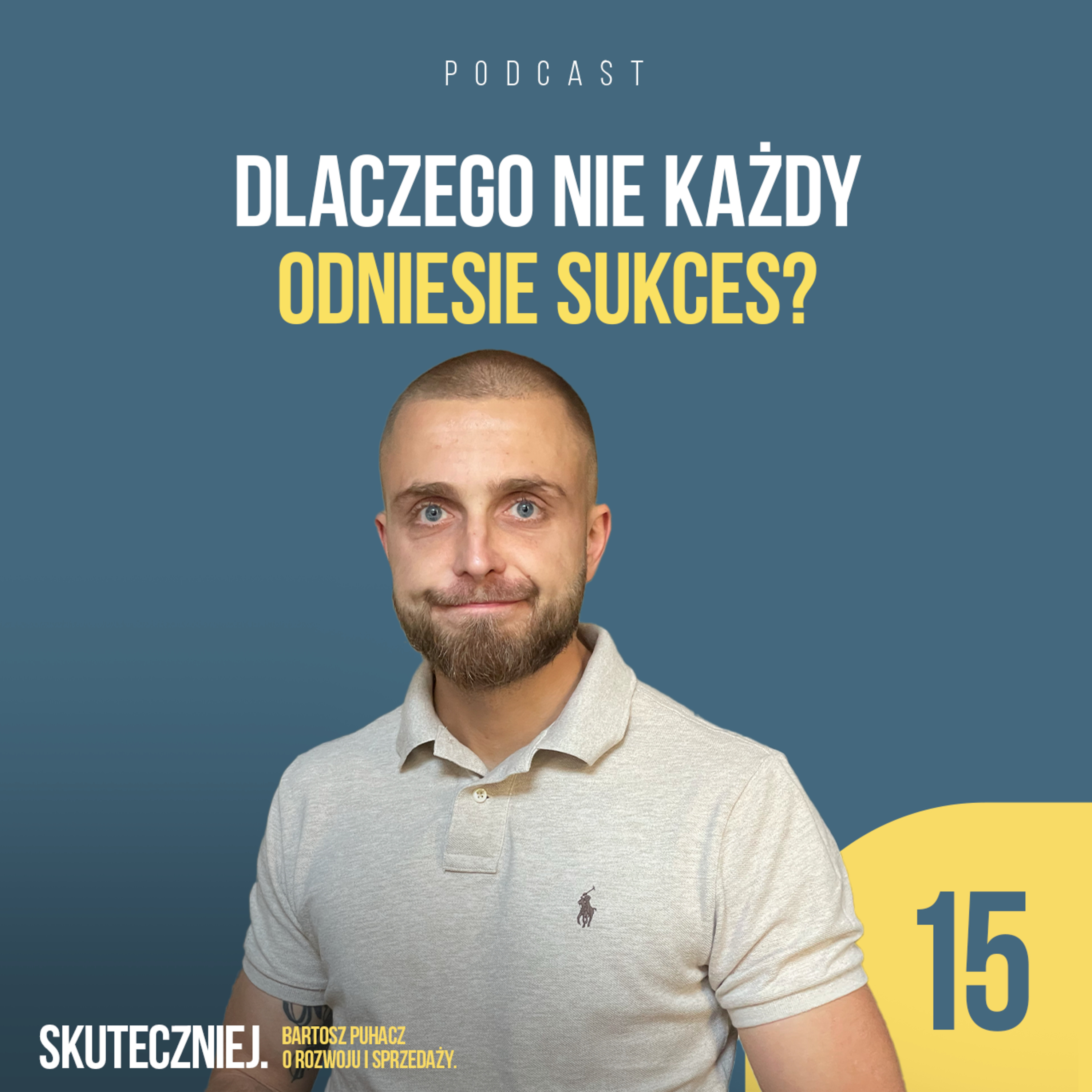 Skuteczniej. Bartosz Puhacz o rozwoju i sprzedaży.